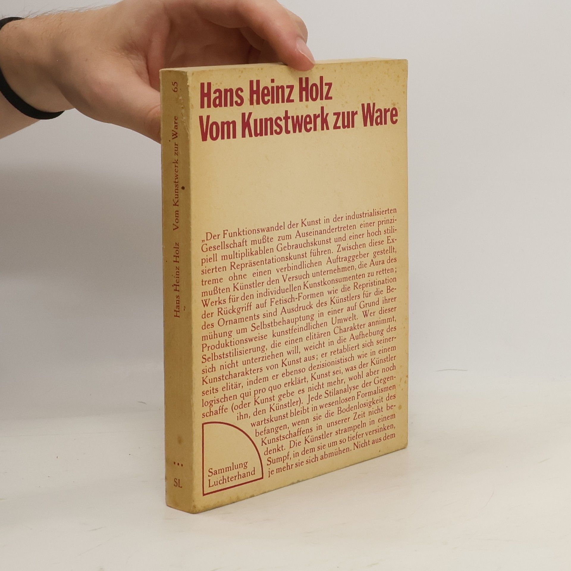 Hans Heinz Holz Vom Kunstwerk zur Ware