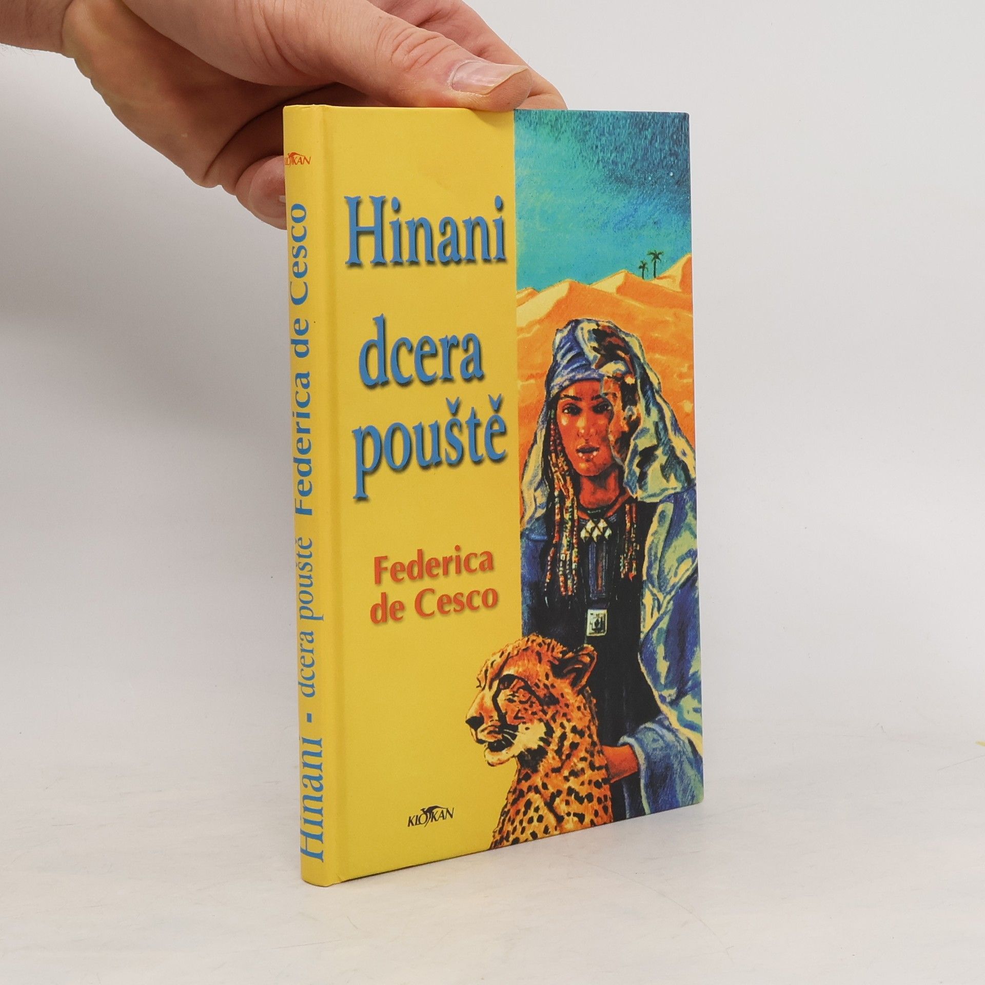 Federica de Cesco Hinani dcera pouště