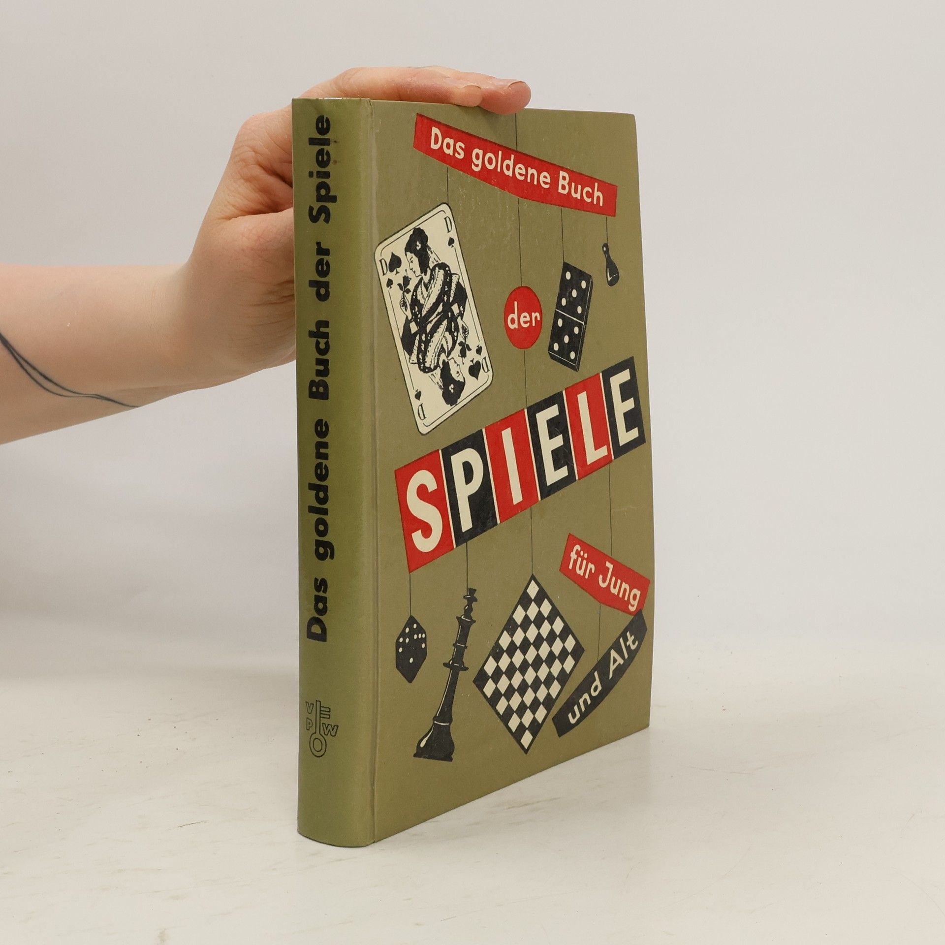 Karl Erich Krack Das goldene Buch der Spiele