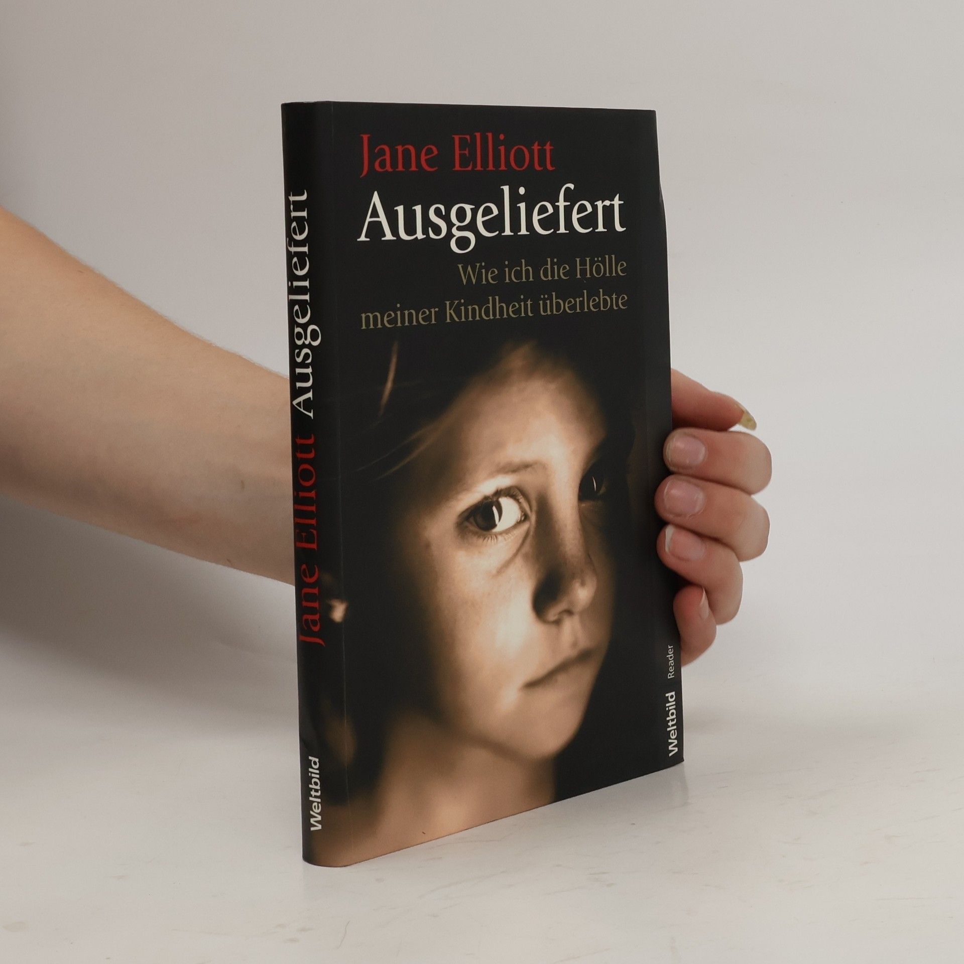 Jane Elliott Ausgeliefert