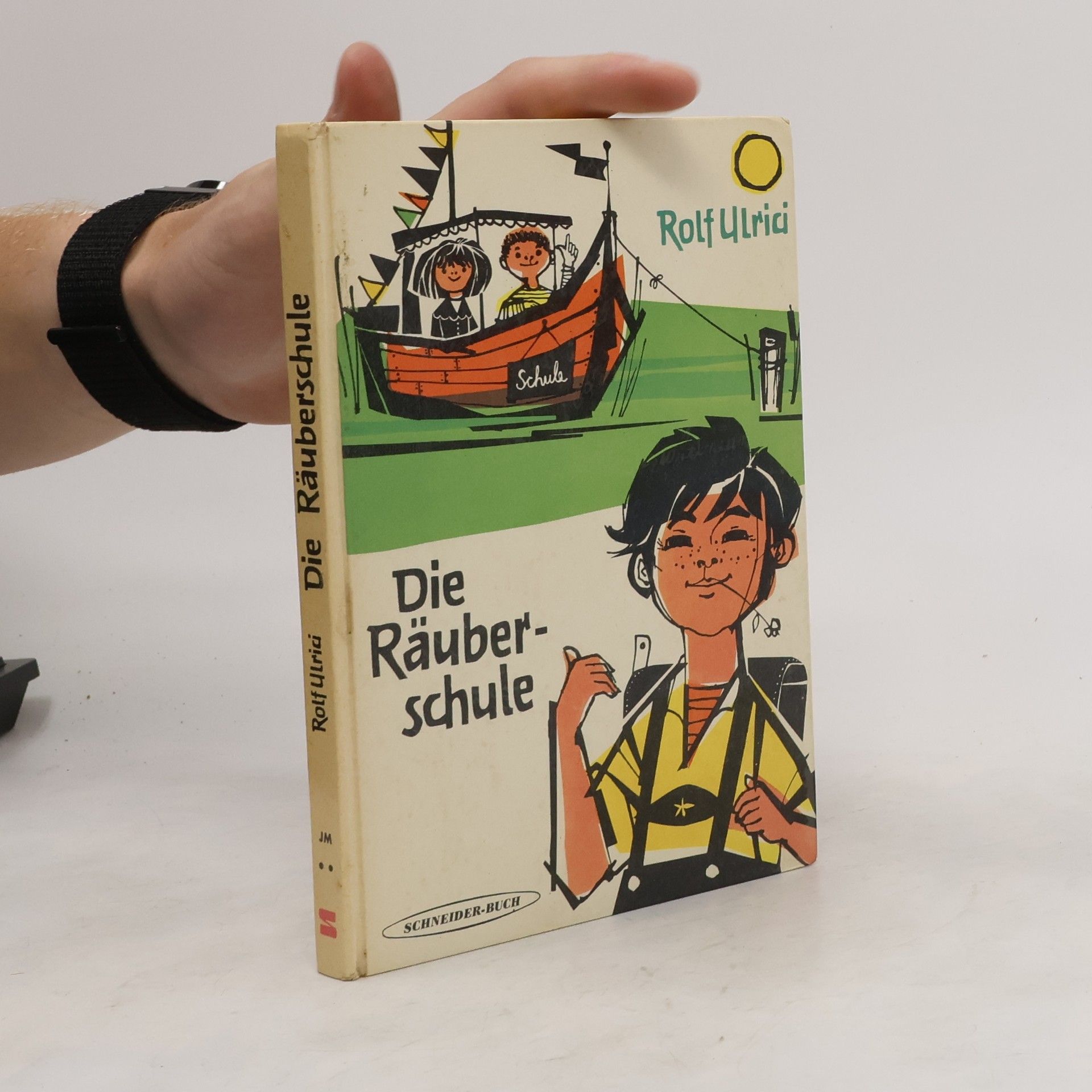Rolf Ulrici Die Räuberschule