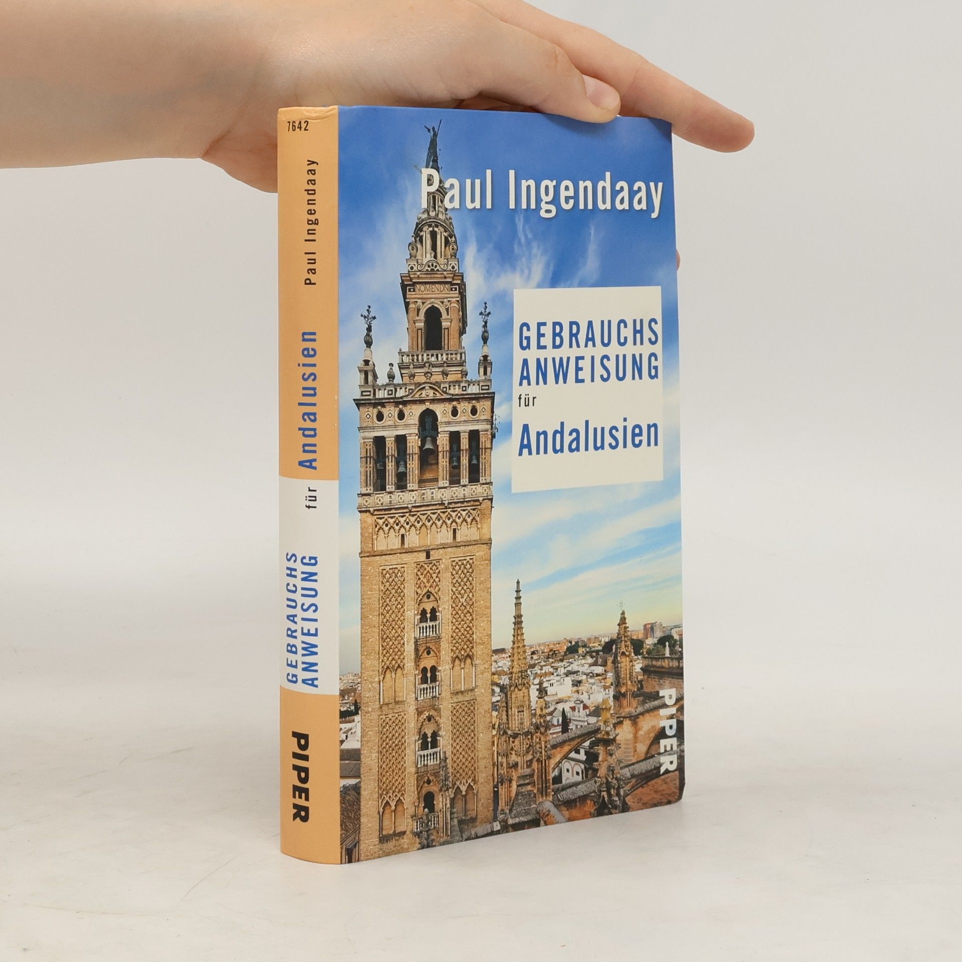 Paul Ingendaay Gebrauchsanweisung für Andalusien