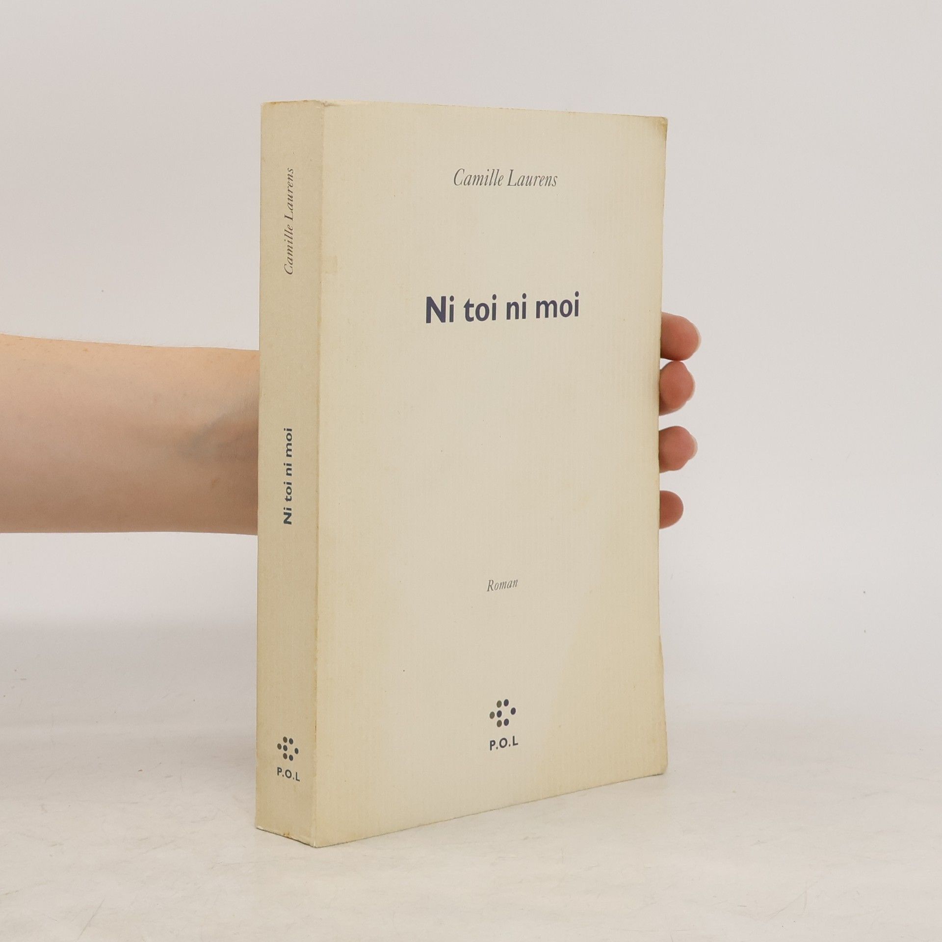 Camille Laurens Ni toi ni moi