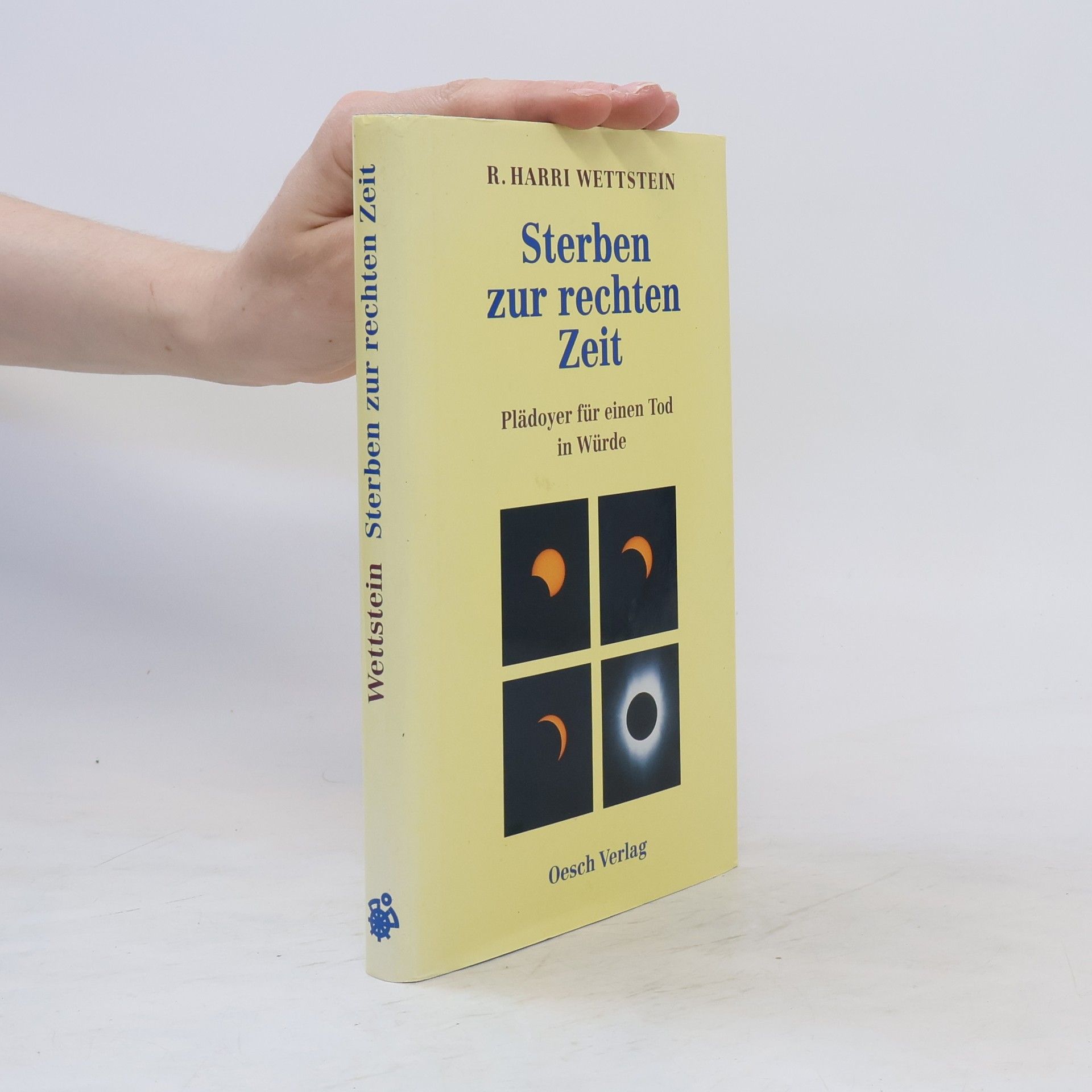 Harri Wettstein Sterben zur rechten Zeit