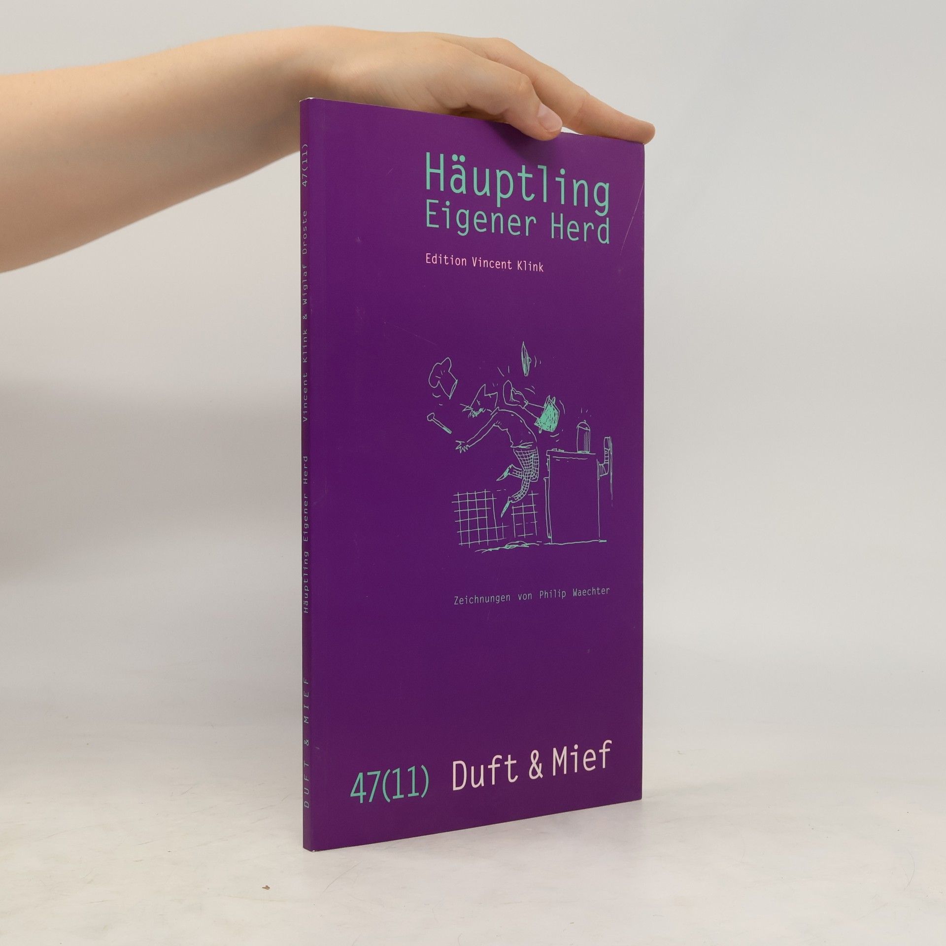 Philip Waechter Häuptling eigener Herd. Heft 47