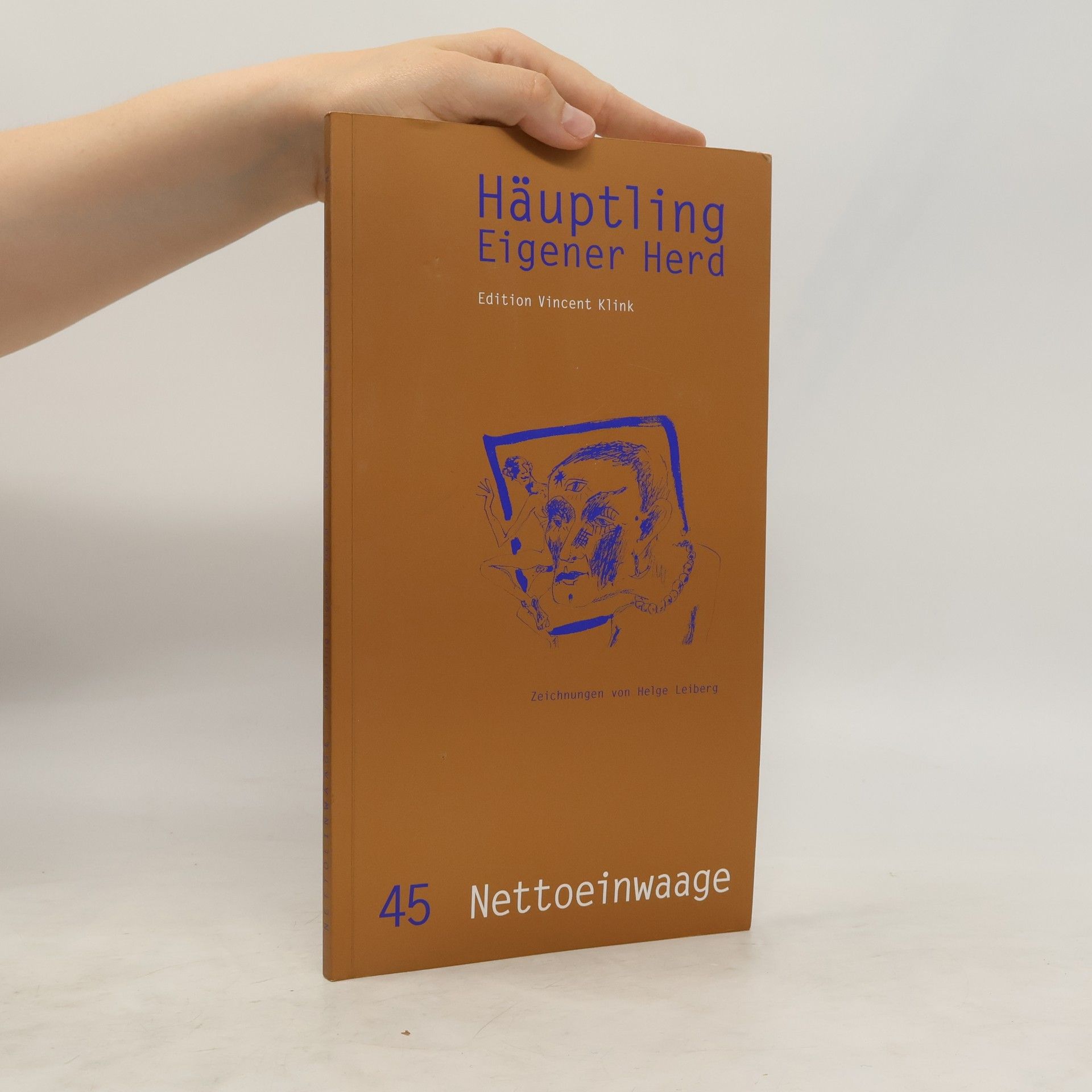 Autorenkollektiv Häuptling Eigener Herd, Heft 45