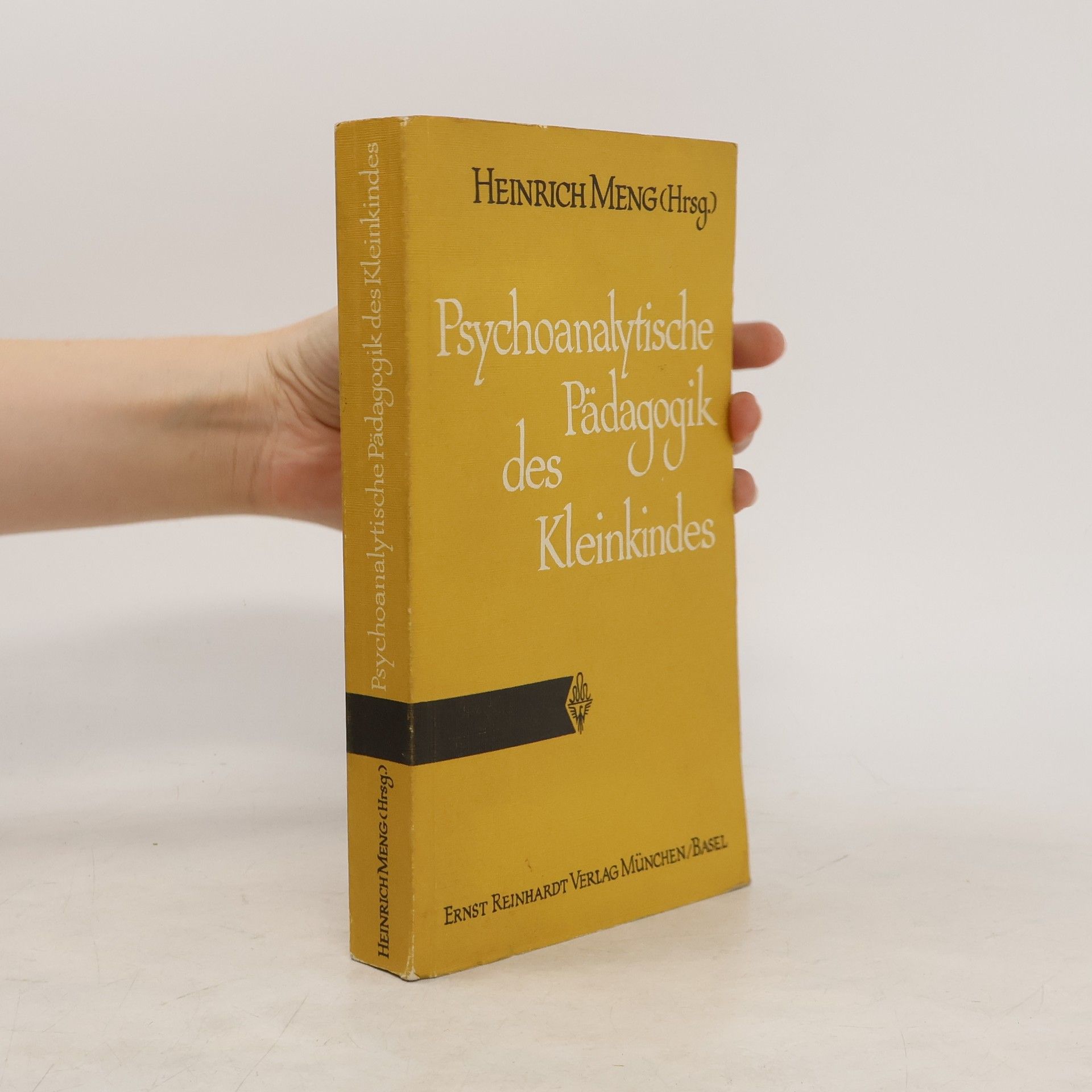 Heinrich Meng Psychoanalytische Pädagogik des Kleinkindes