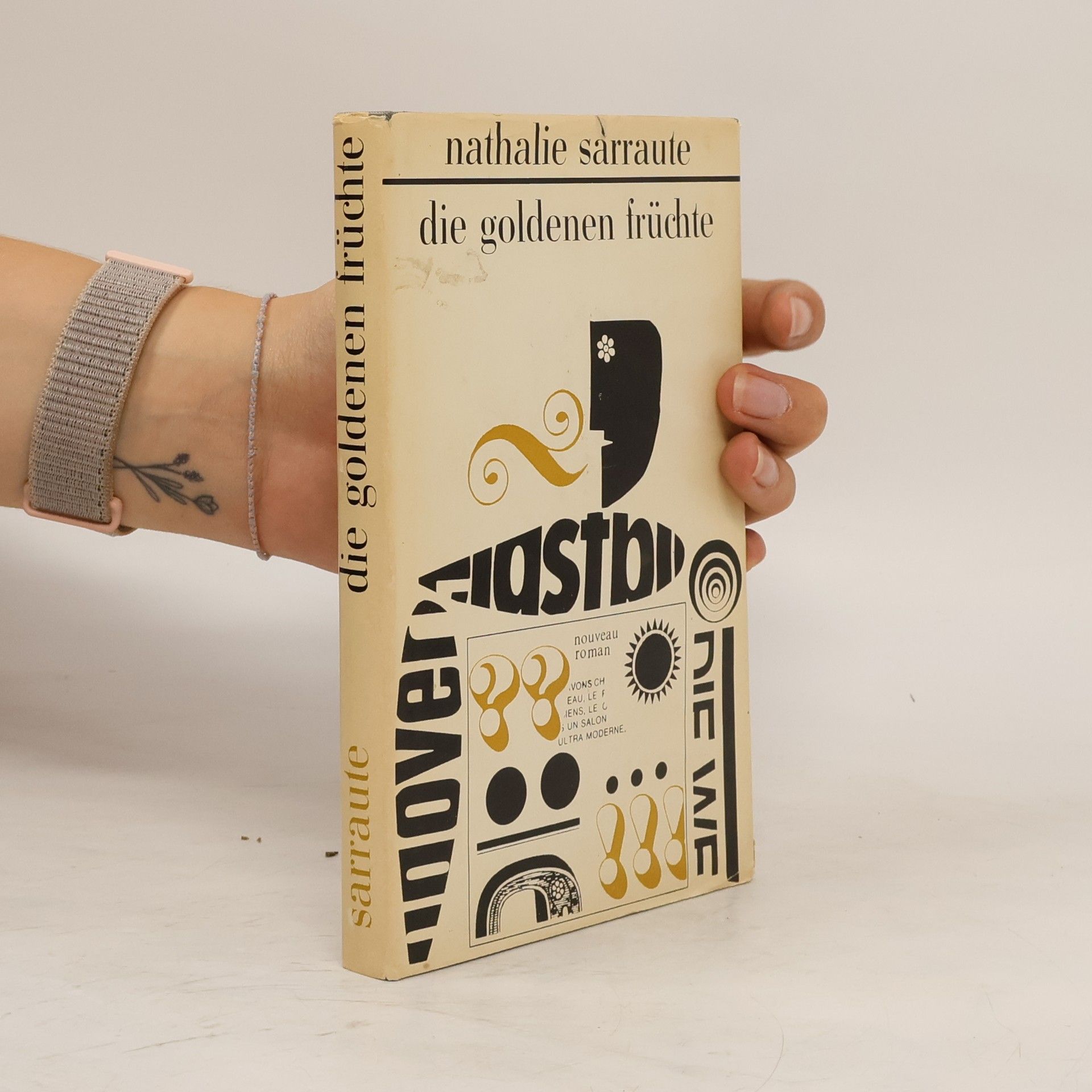 Nathalie Sarraute Die goldenen Früchte