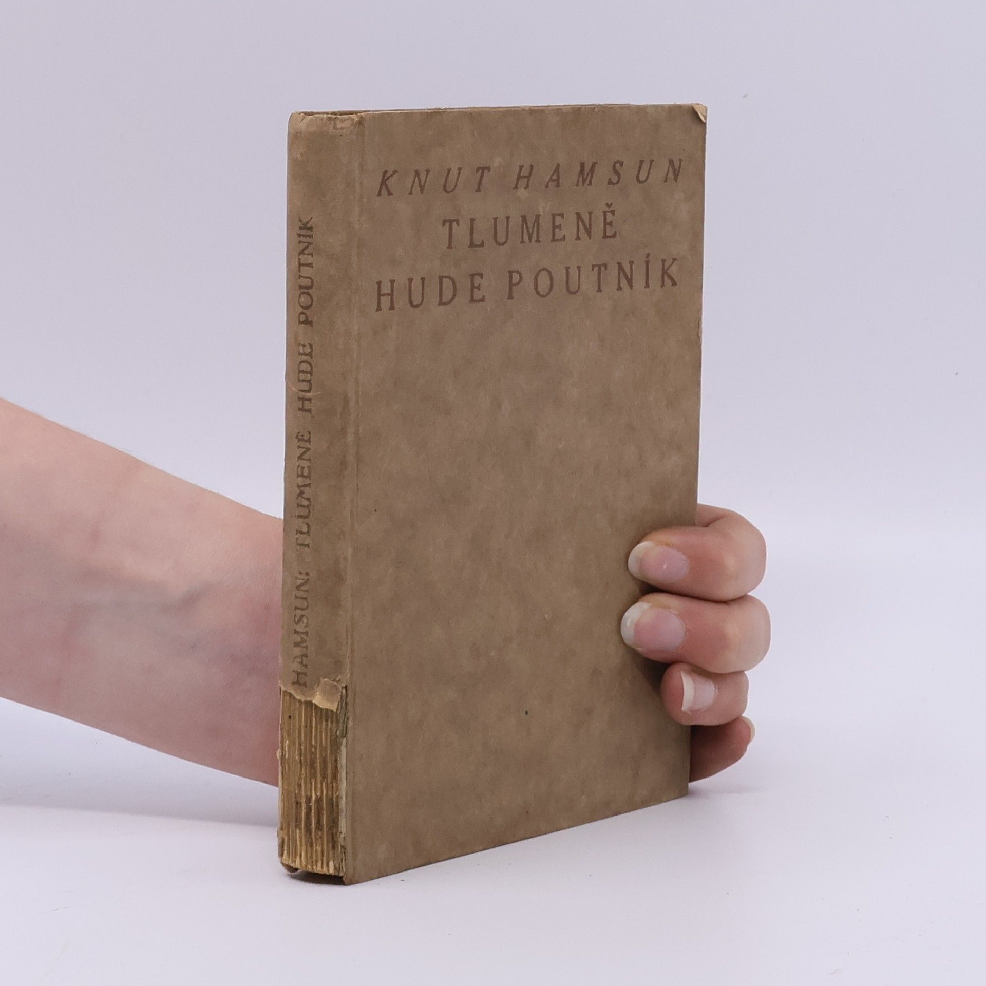 Knut Hamsun Tlumeně hude poutník