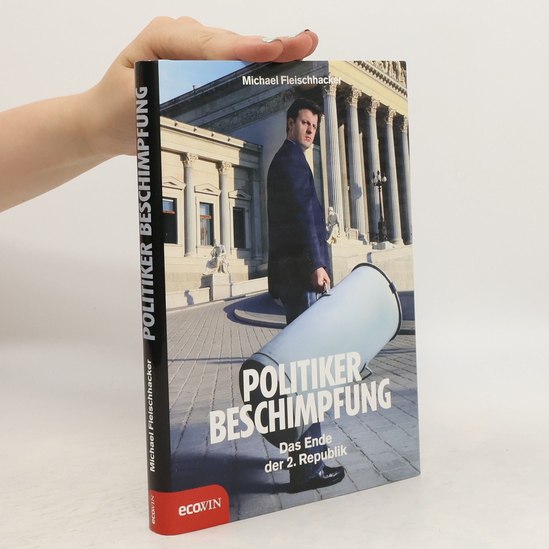 Michael Fleischhacker Politikerbeschimpfung
