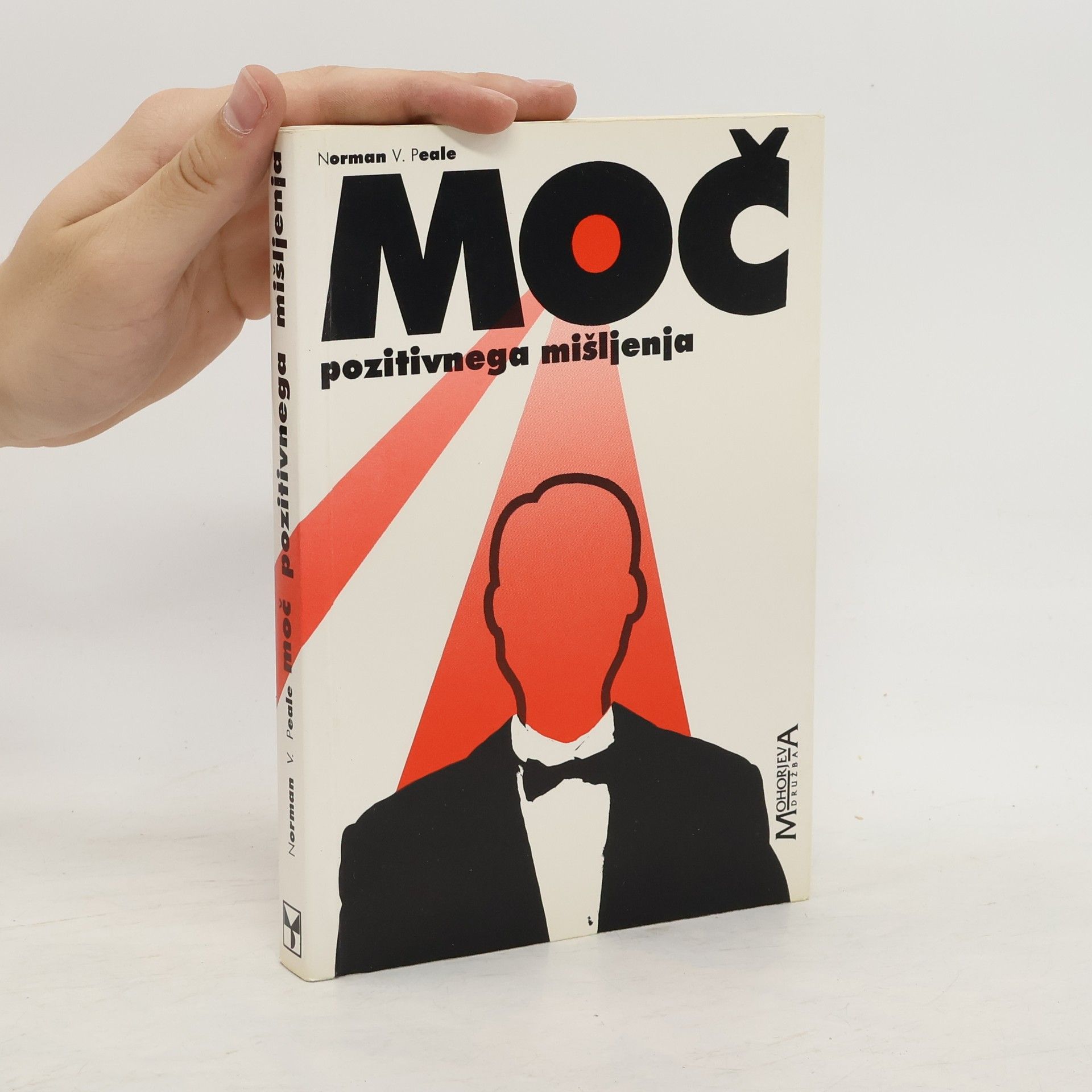 Norman Vincent Peale Moč pozitivnega mišljenja