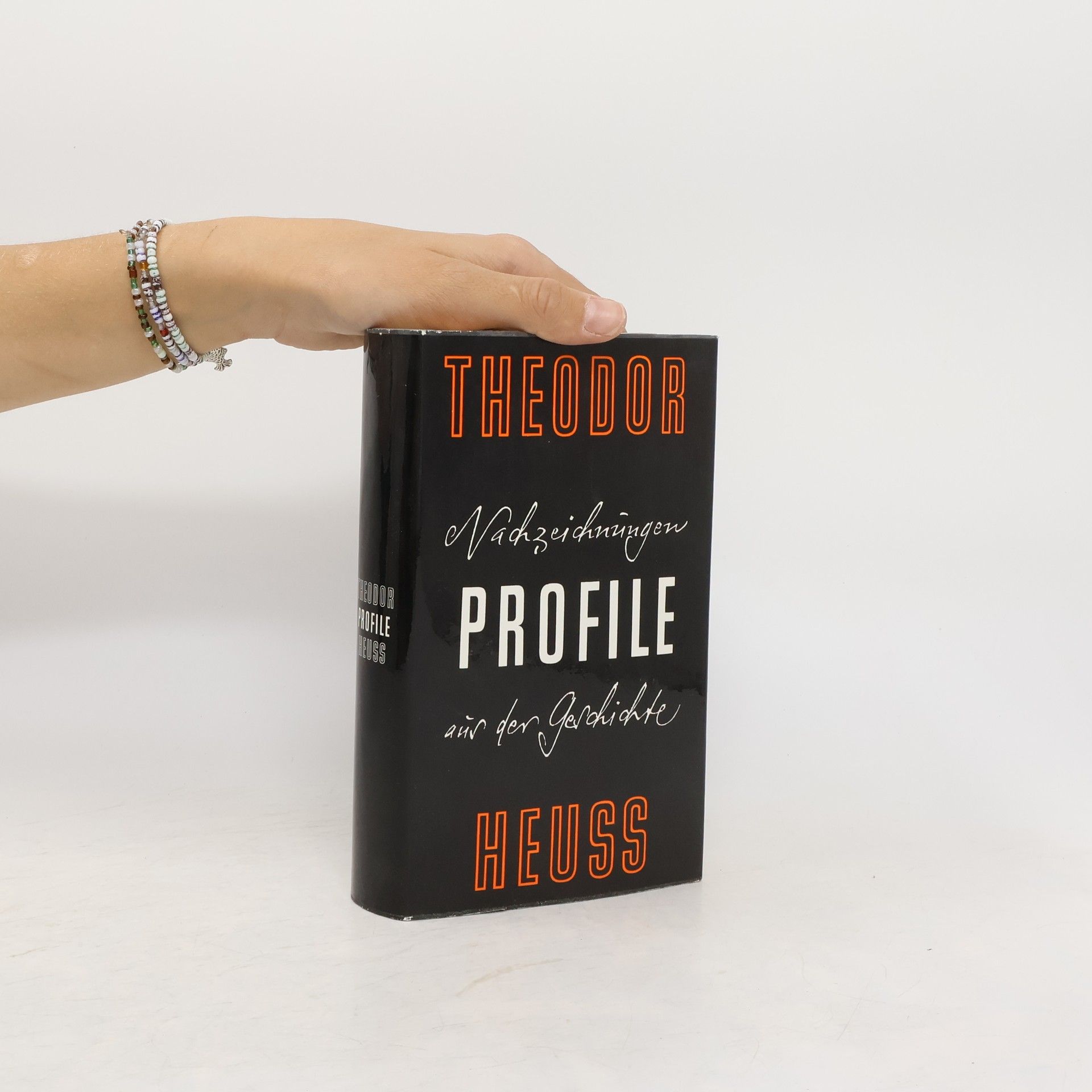Theodor Heuss Profile. Nachzeichnungen aus der Geschichte