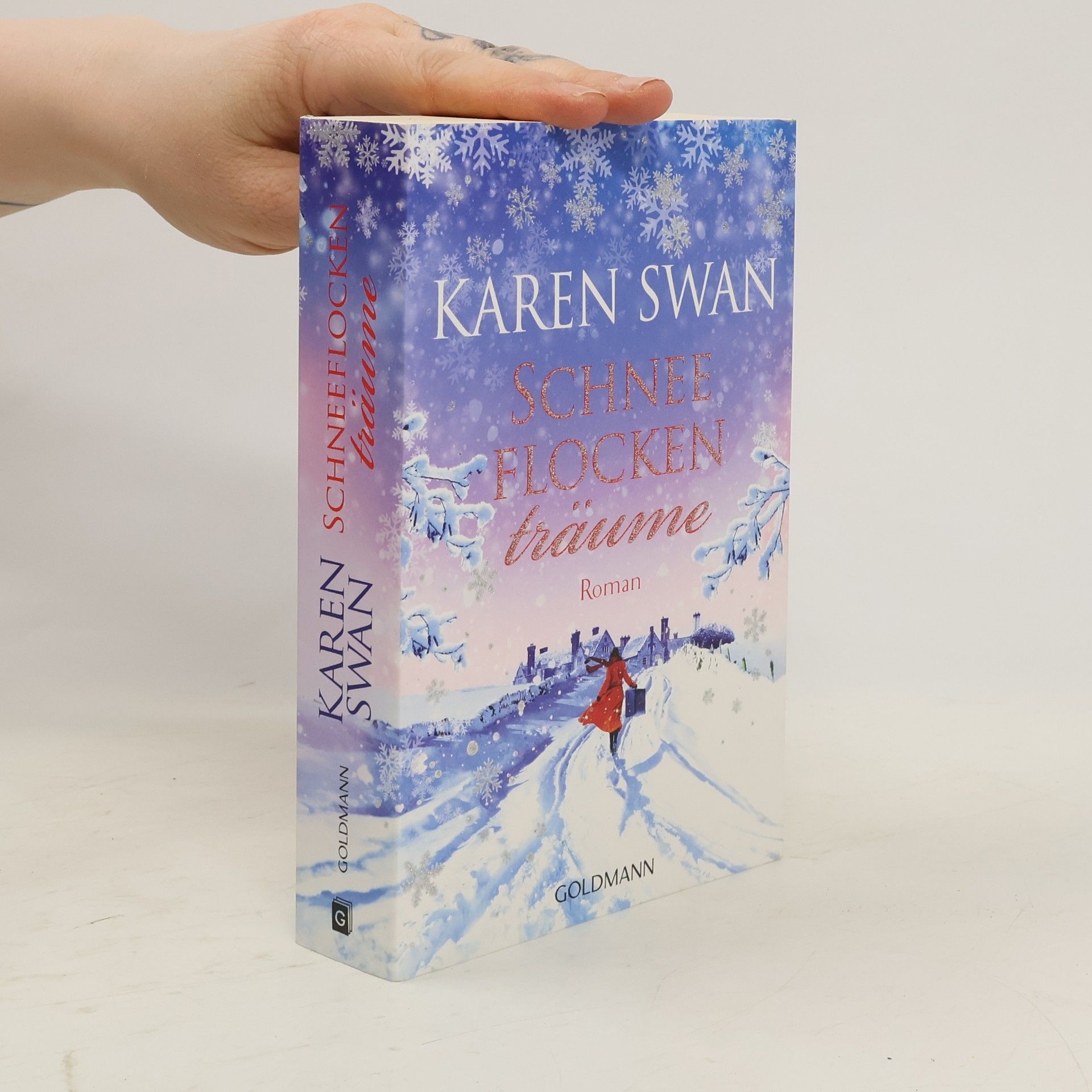 Karen Swan Schneeflockenträume. Roman