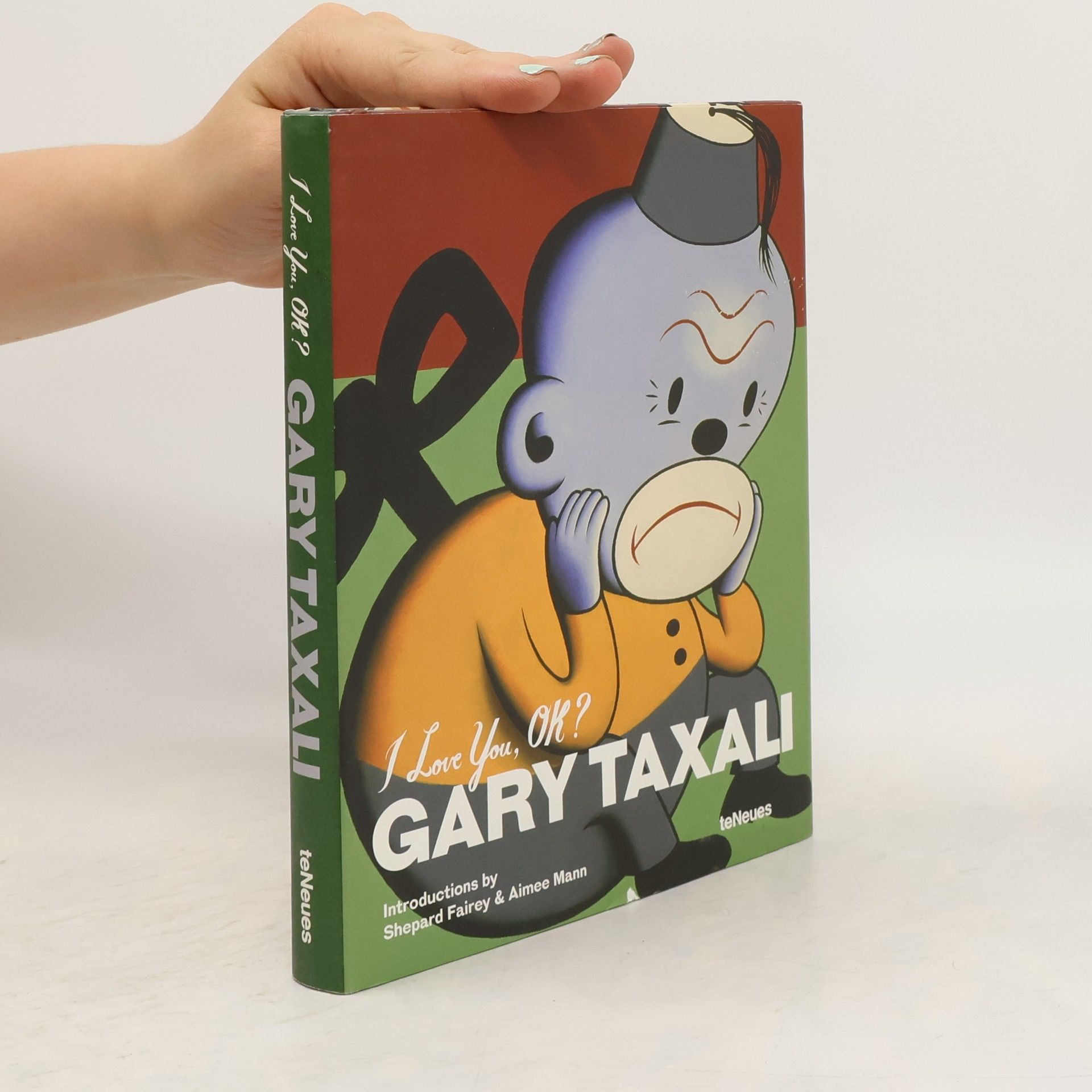 Gary Taxali I Love You, OK?