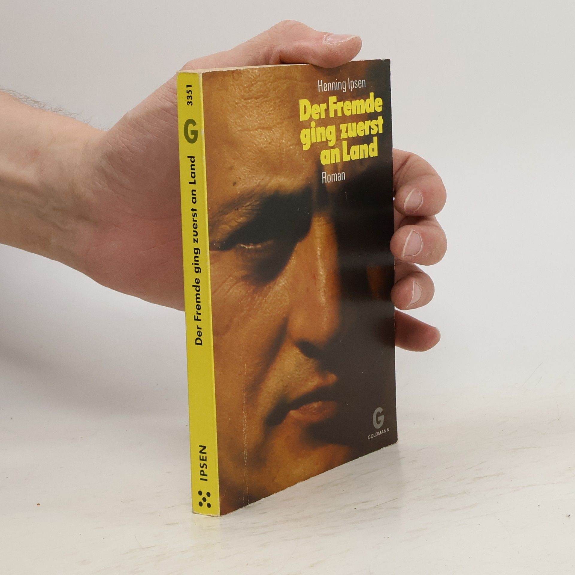 Henning Ipsen Der Fremde ging zuerst an Land