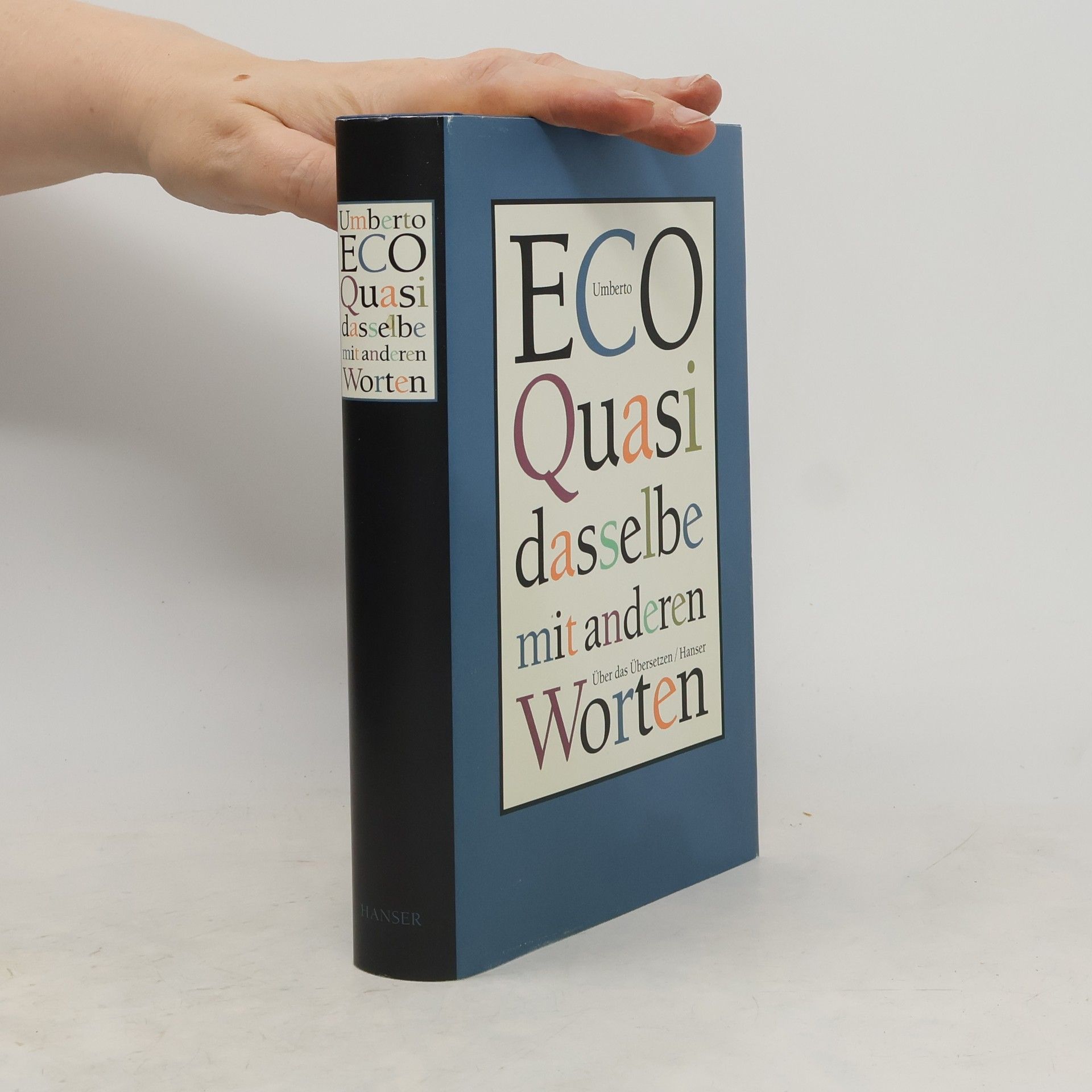 Umberto Eco Quasi dasselbe mit anderen Worten
