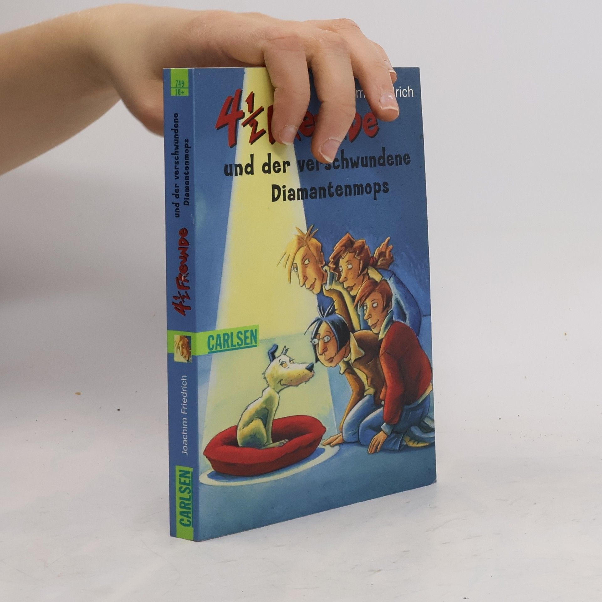 Joachim-Friedrich Kapp 4 1/2 Freunde und der verschwundene Diamantenmops