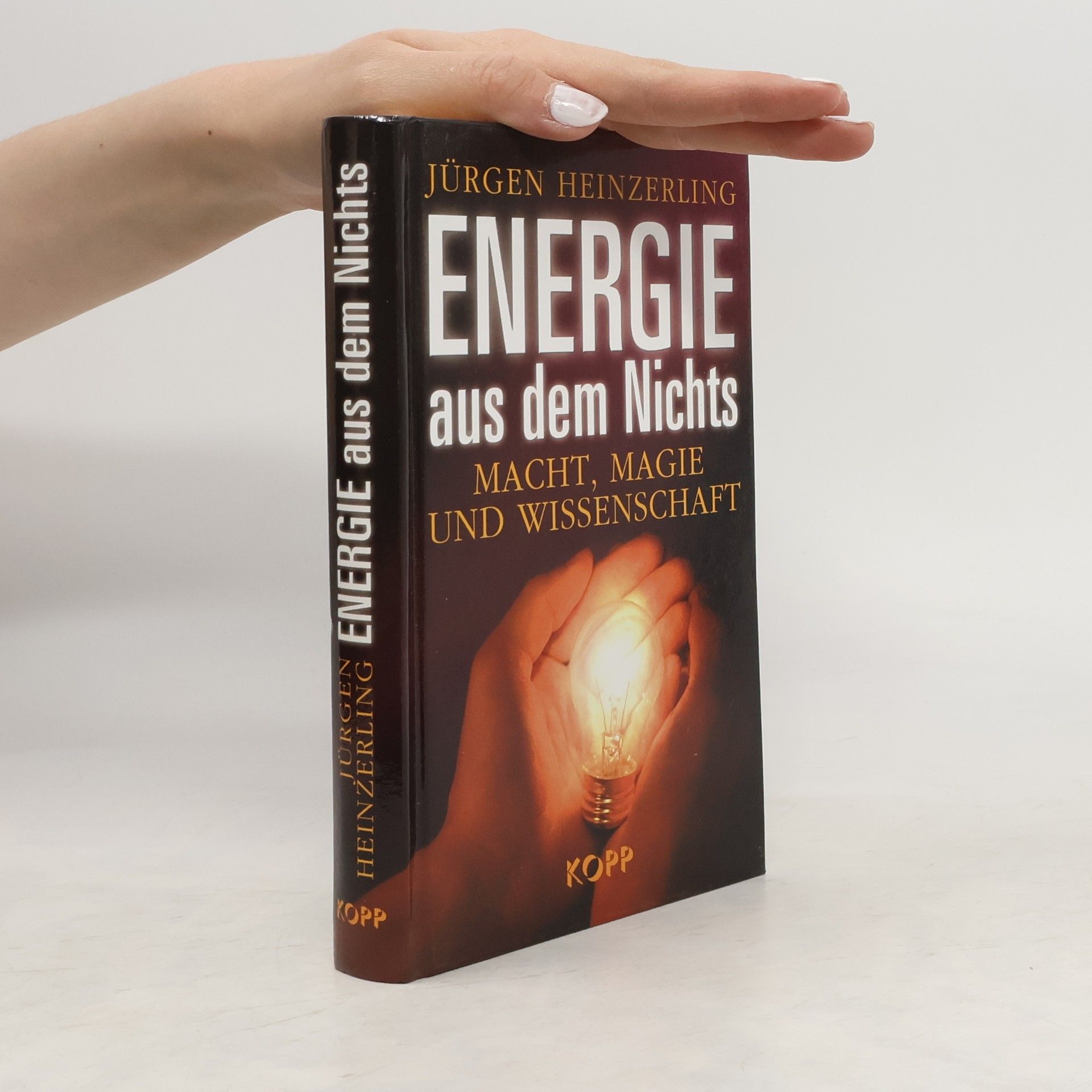 Jürgen Heinzerling Energie aus dem Nichts