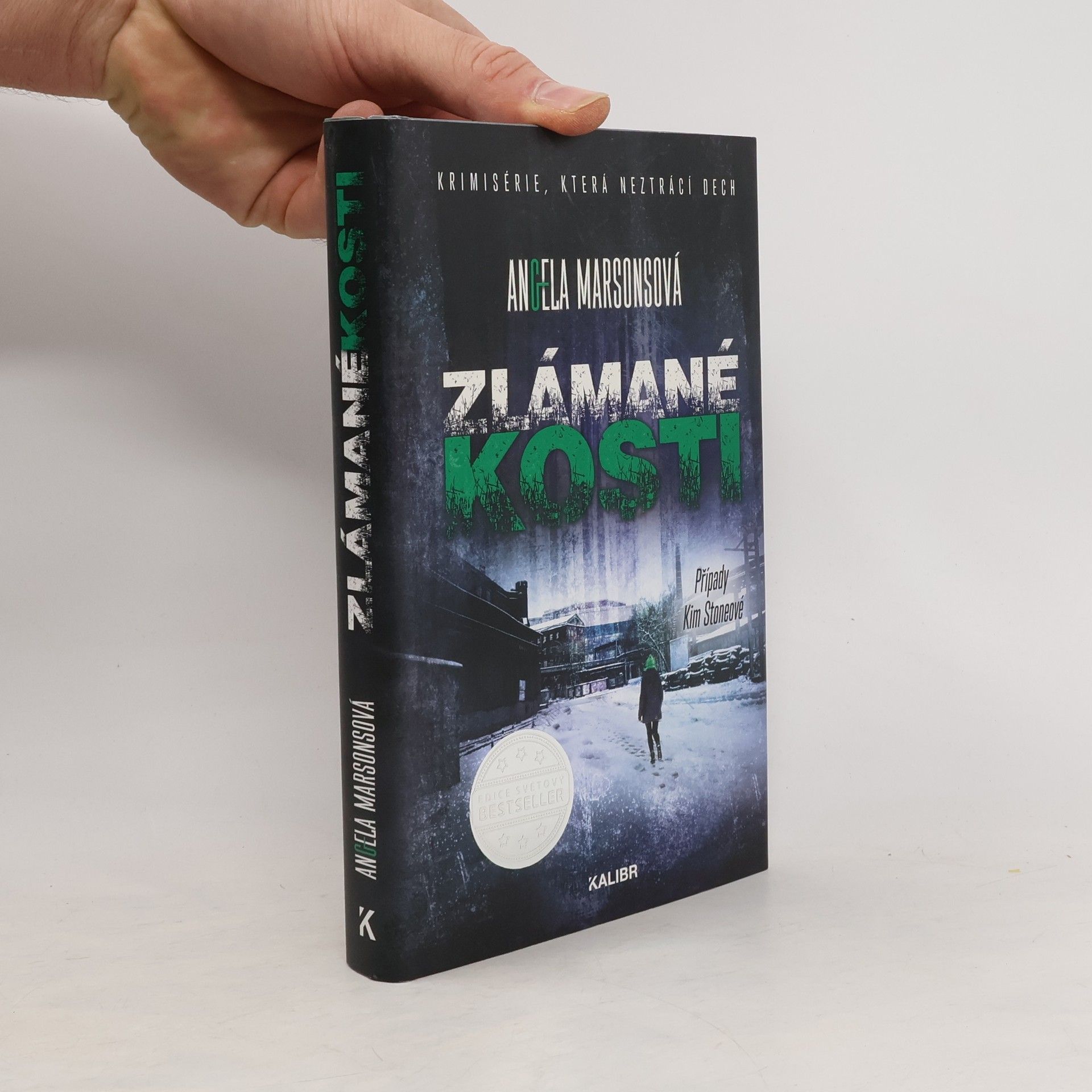 Angela Marsons Zlámané kosti