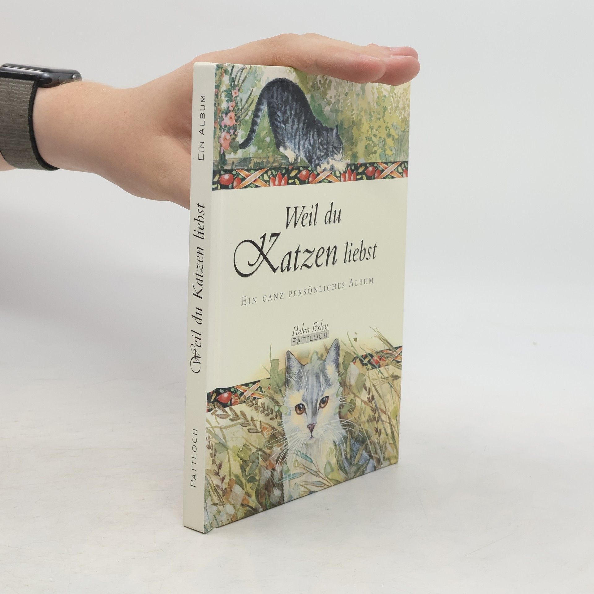 Helen Exley Weil du Katzen liebst