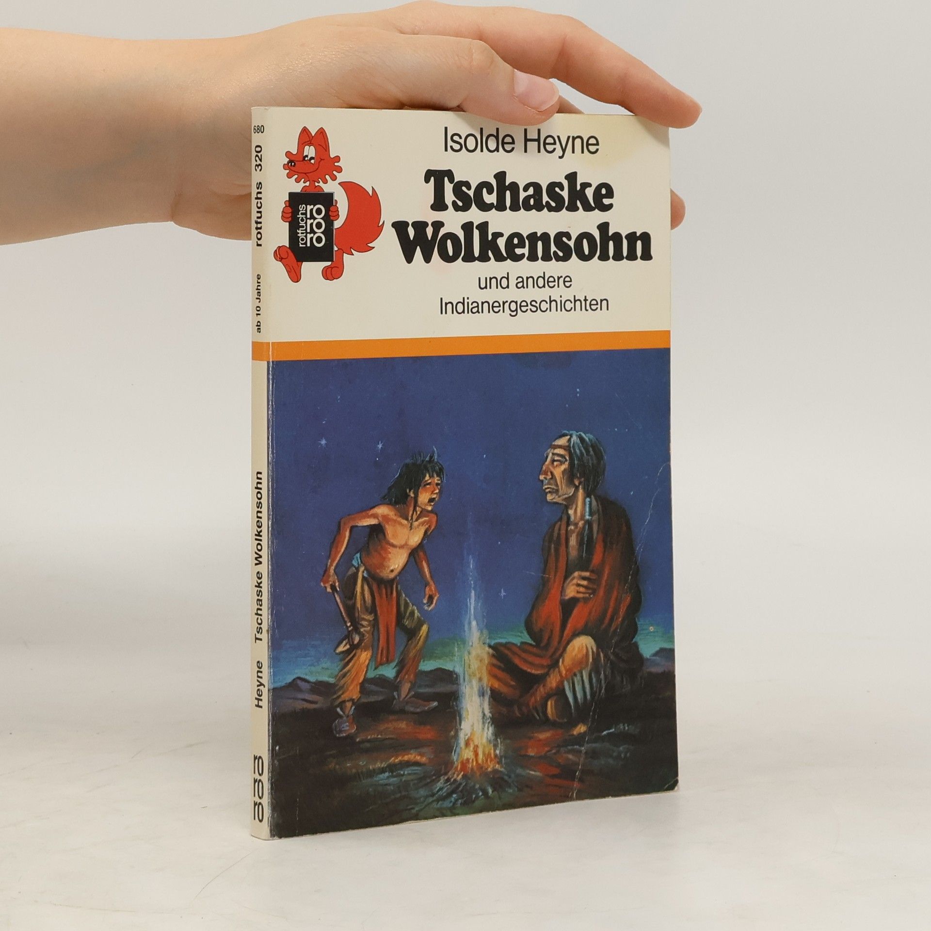 Isolde Heyne Tschaske Wolkensohn und andere Indianergeschichten