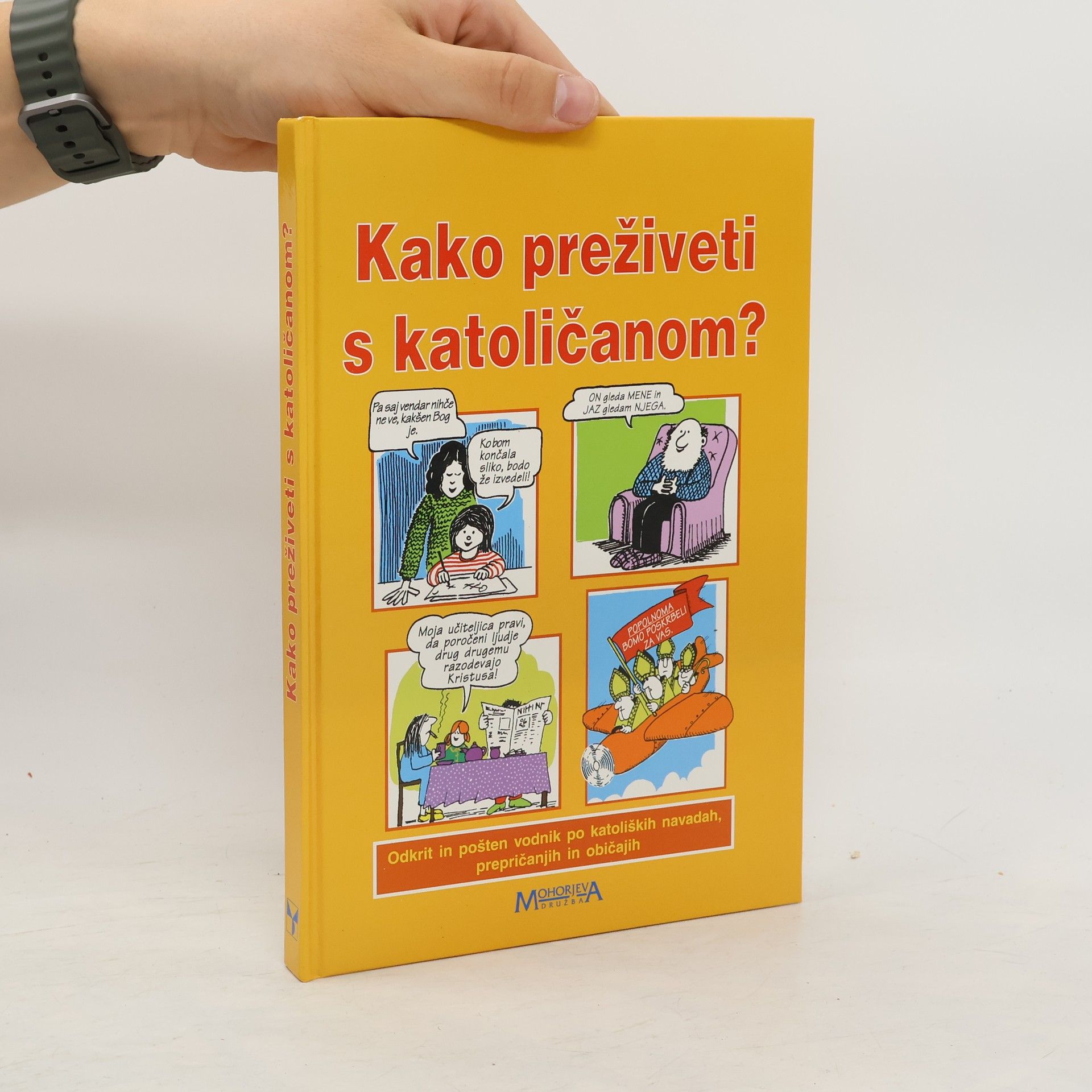Michael Henesy Kako preživeti s katoličanom?