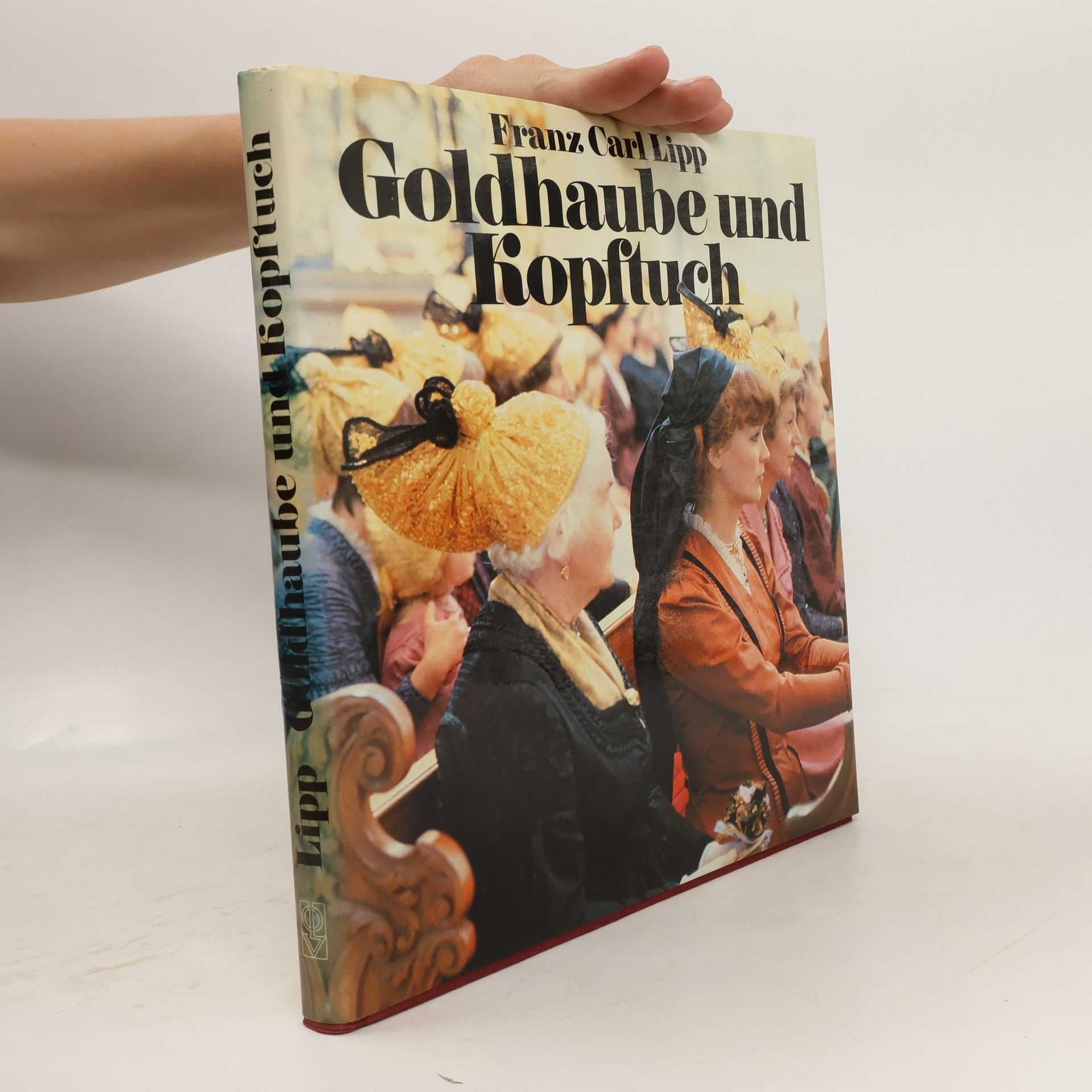 Franz C. Lipp Goldhaube und Kopftuch