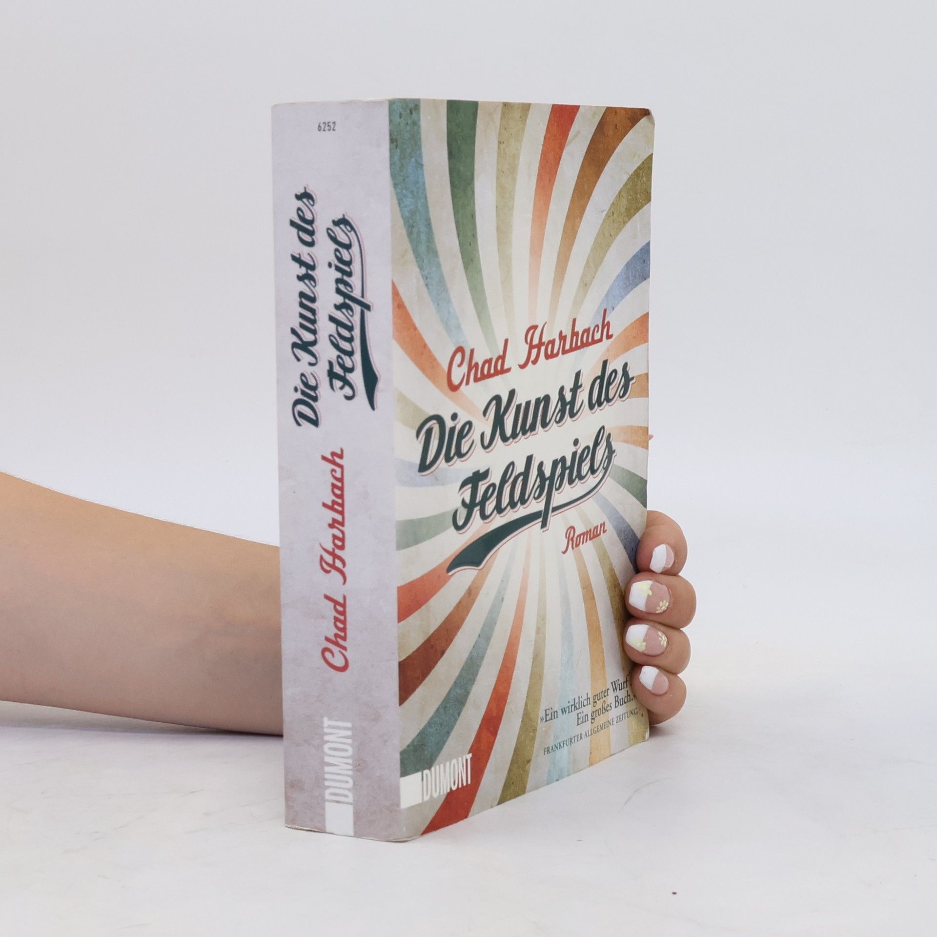Chad Harbach Die Kunst des Feldspiels