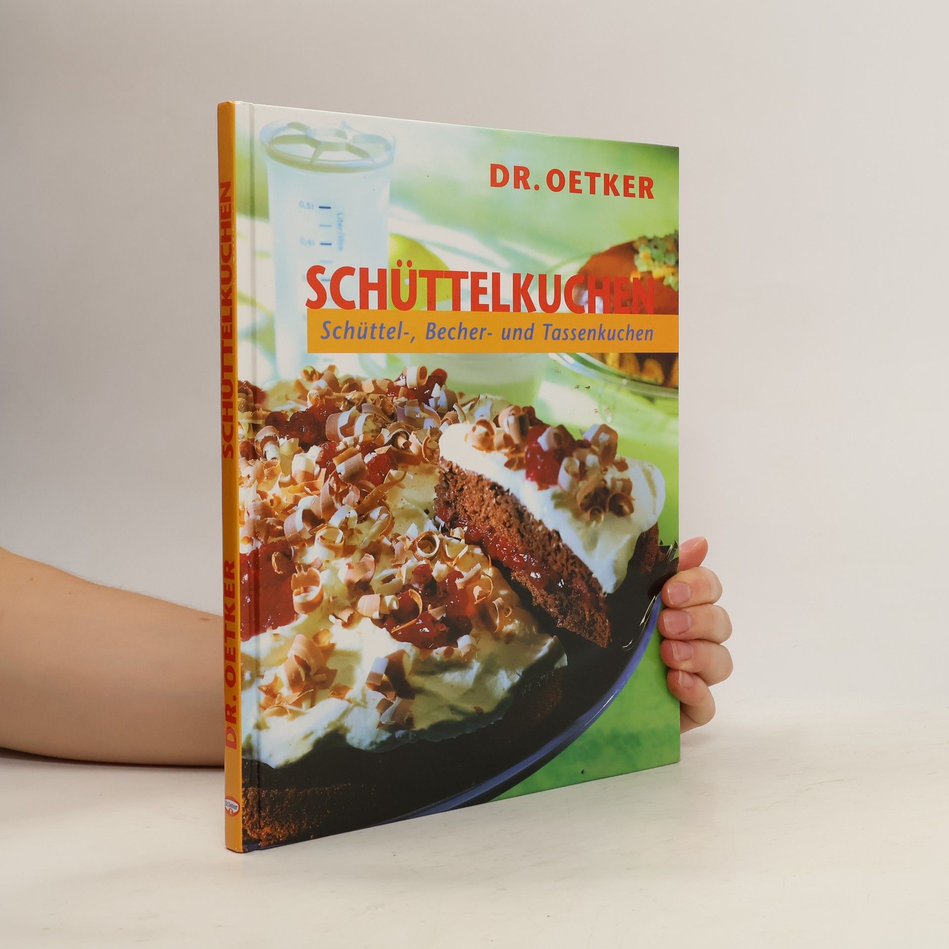 Autorenkollektiv Schüttelkuchen; Schüttel-, Becher- und Tassenkuchen