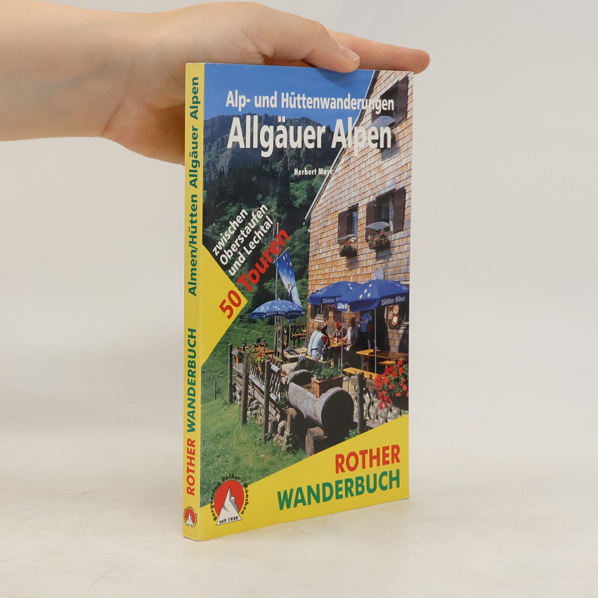 Herbert Mayr Alp- und Hüttenwanderungen Allgäuer Alpen
