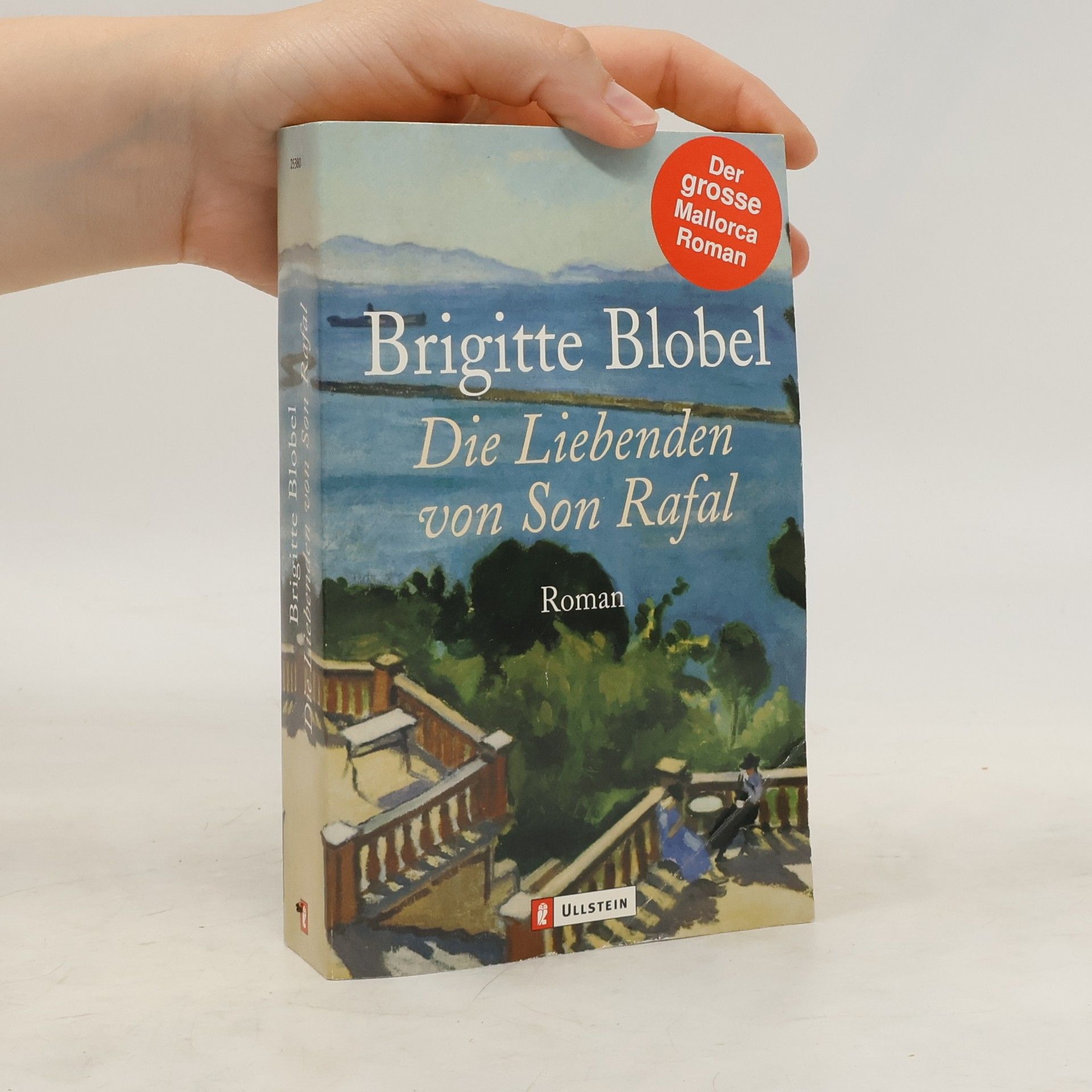 Brigitte Blobel Die Liebenden von Son Rafal