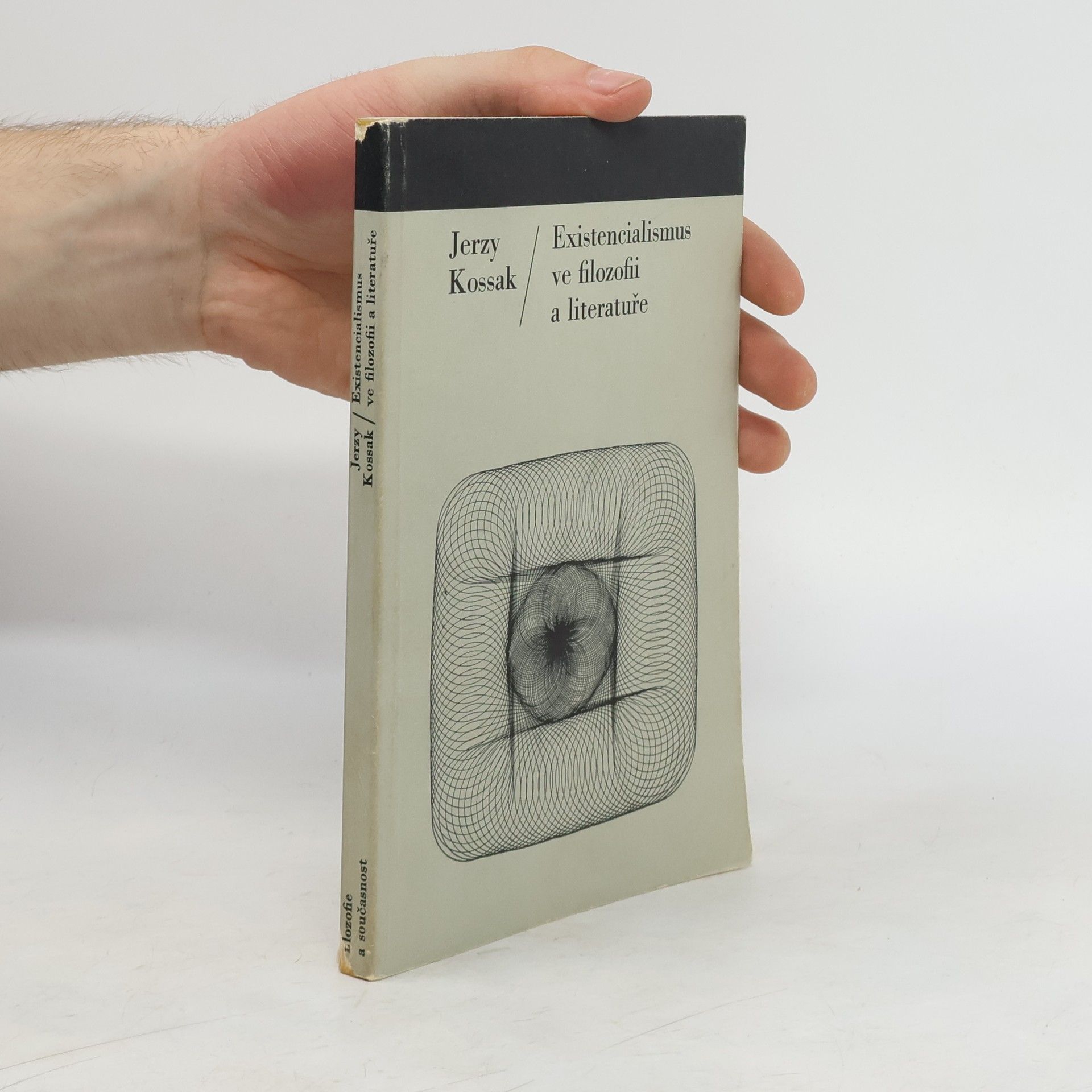 Jerzy Kossak Existencialismus ve filozofii a literatuře