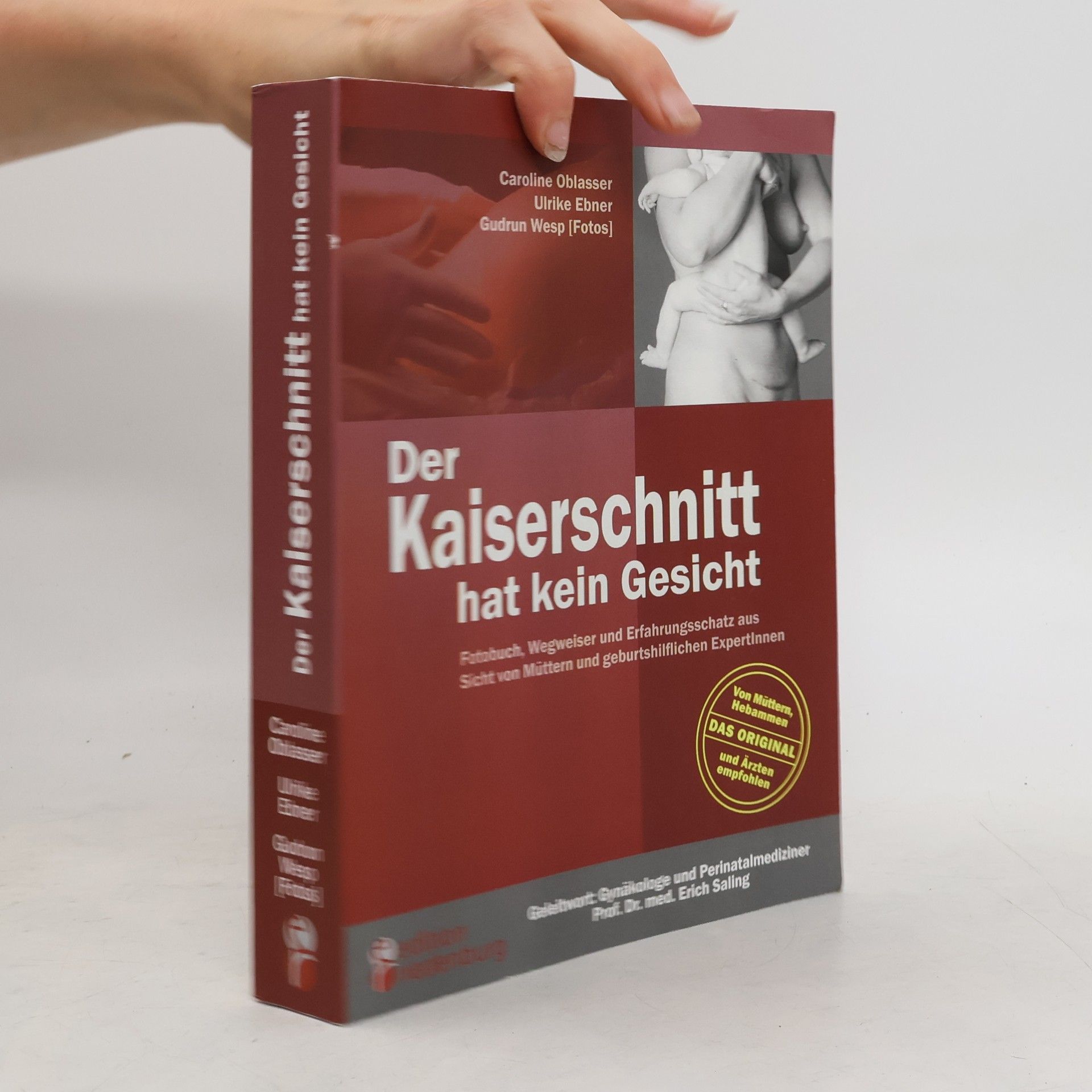 Caroline Oblasser Der Kaiserschnitt hat kein Gesicht