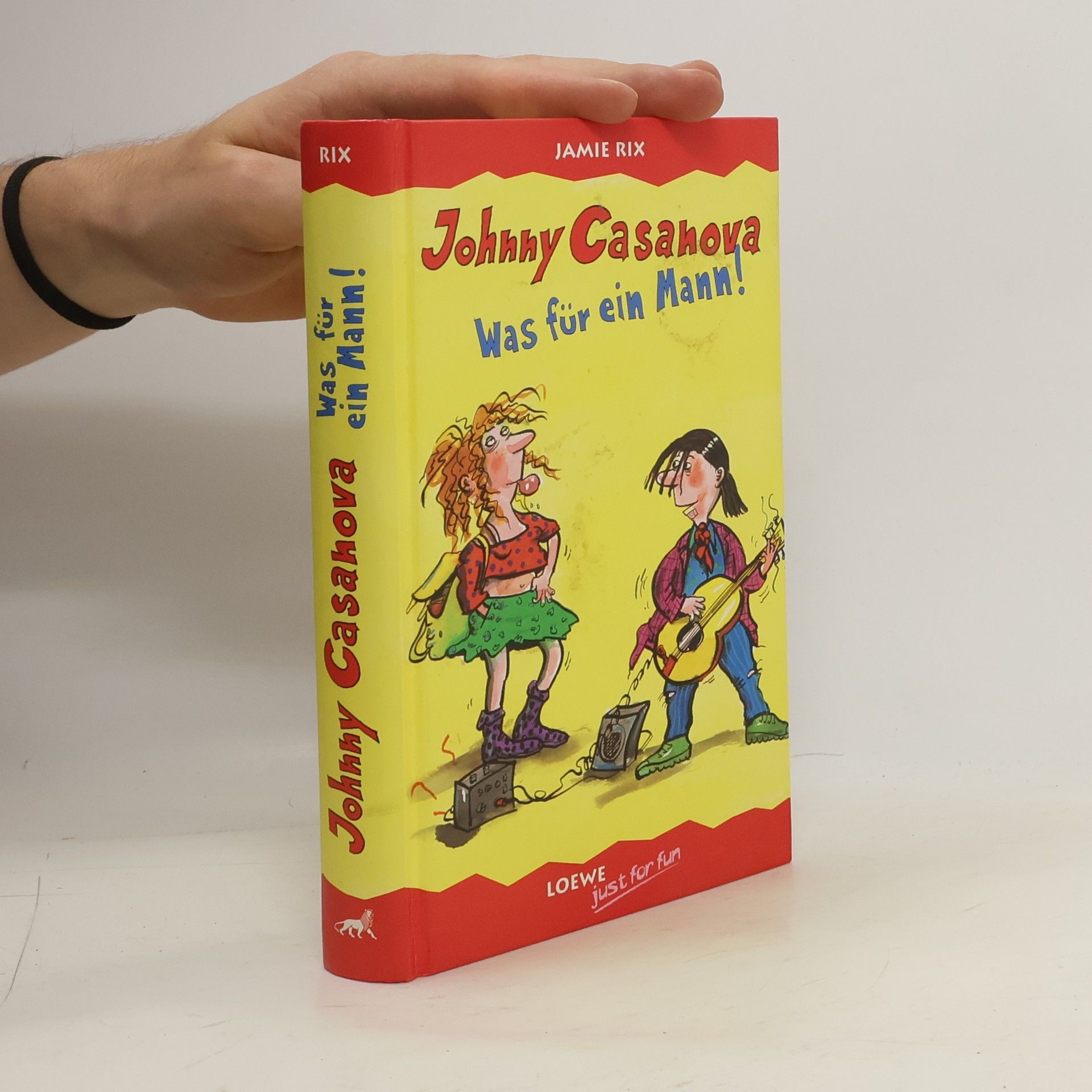 Jamie Rix Johnny Casanova - was für ein Mann!