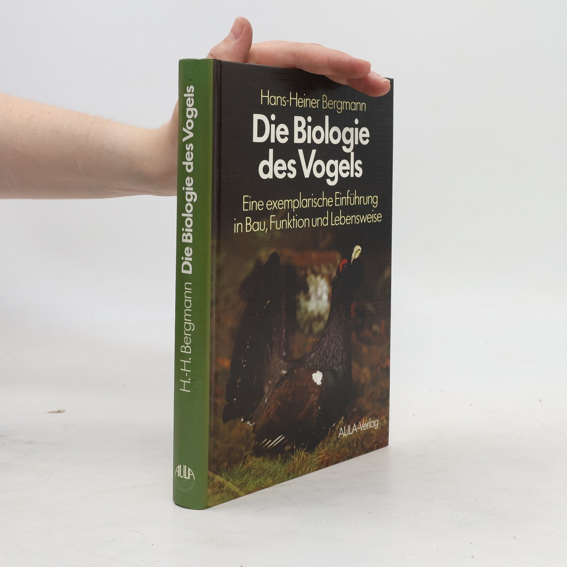 Hans-Heiner Bergmann Die Biologie des Vogels