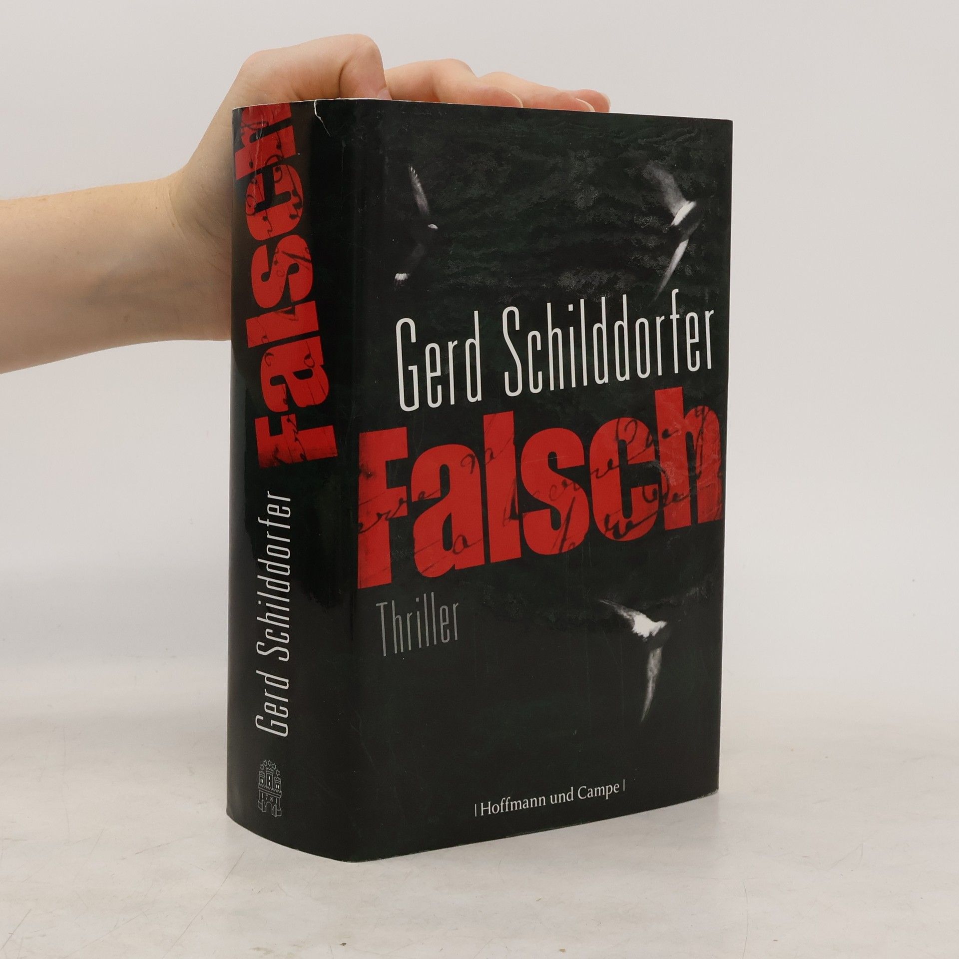 Gerd Schilddorfer Falsch
