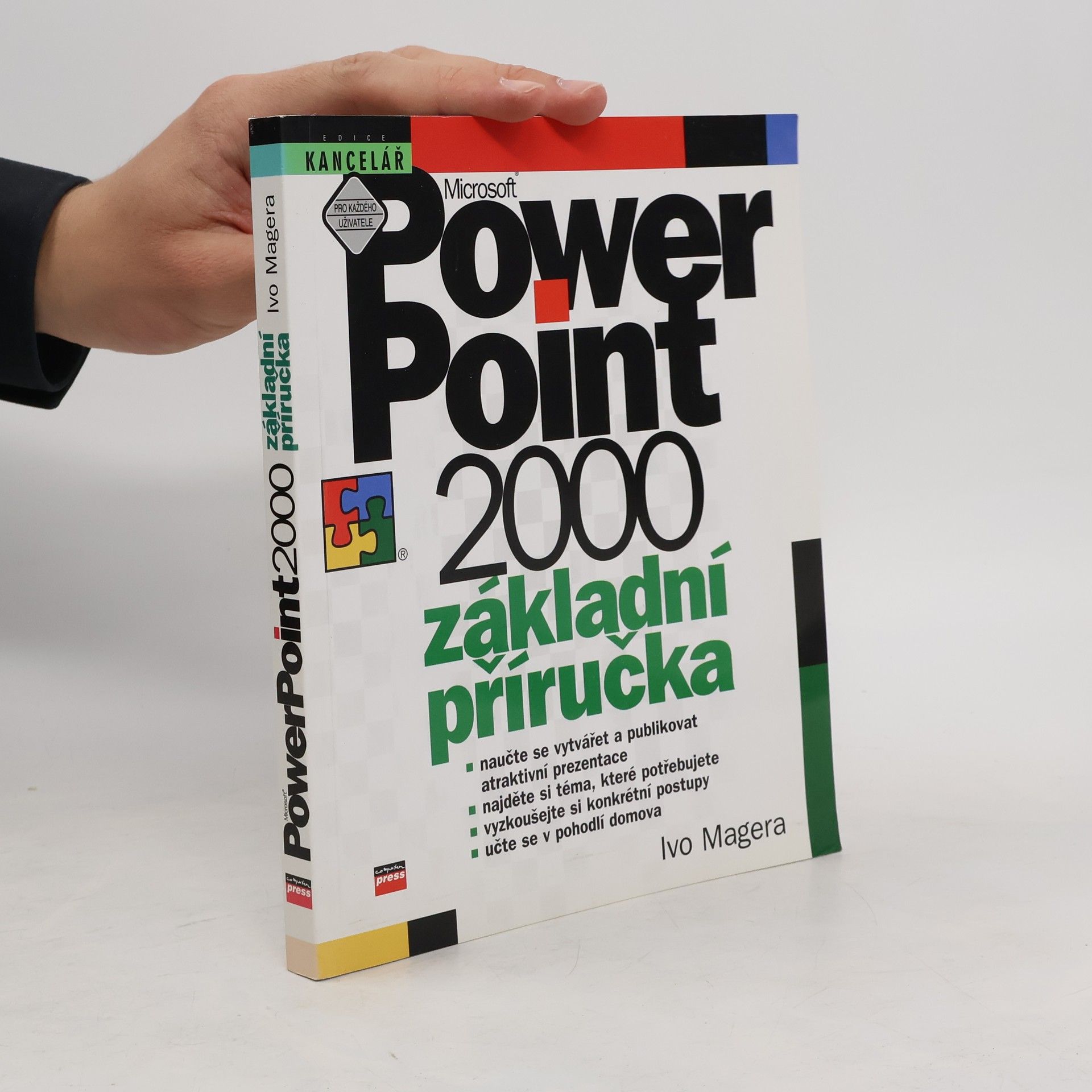 Ivo Magera Microsoft PowerPoint 2000 CZ : základní příručka