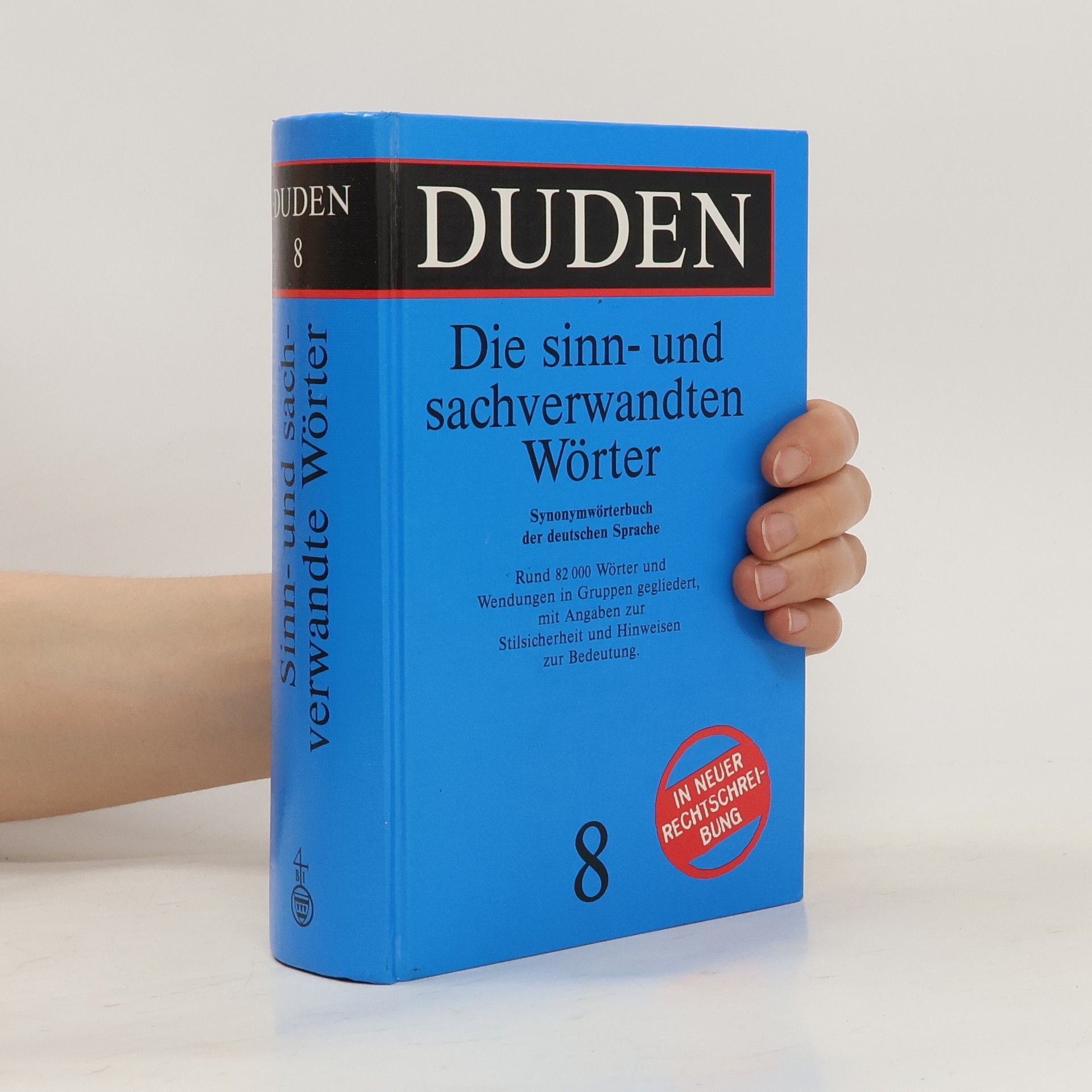 Wolfgang Müller Duden. Band 8, Sinn- und sachverwandte Wörter