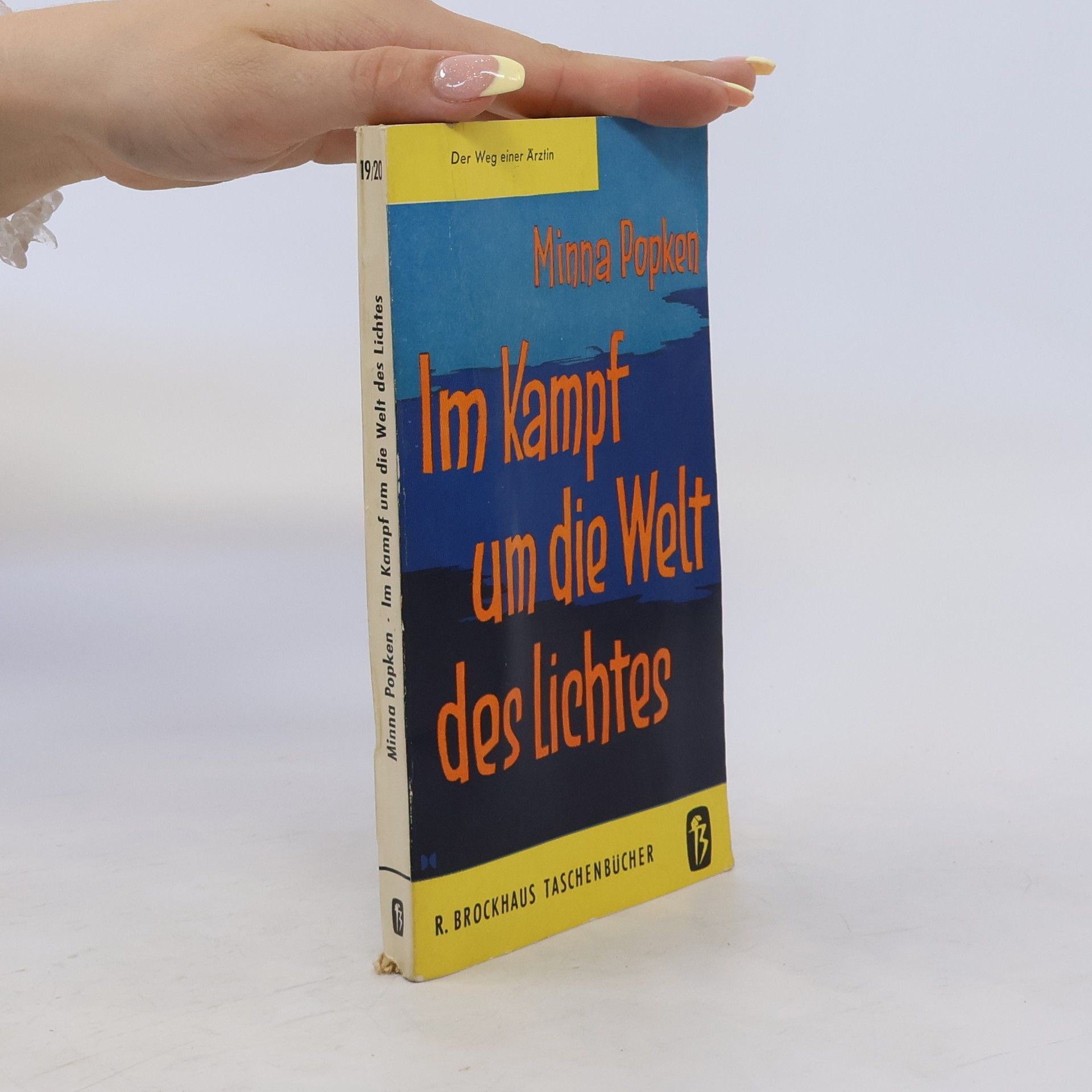 Minna Popken Im Kampf um die Welt des lichtes