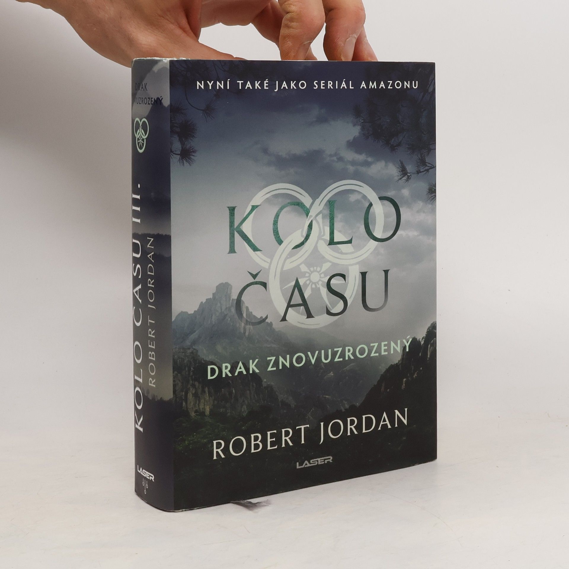 Robert Jordan Kolo času III. Drak znovuzrozený