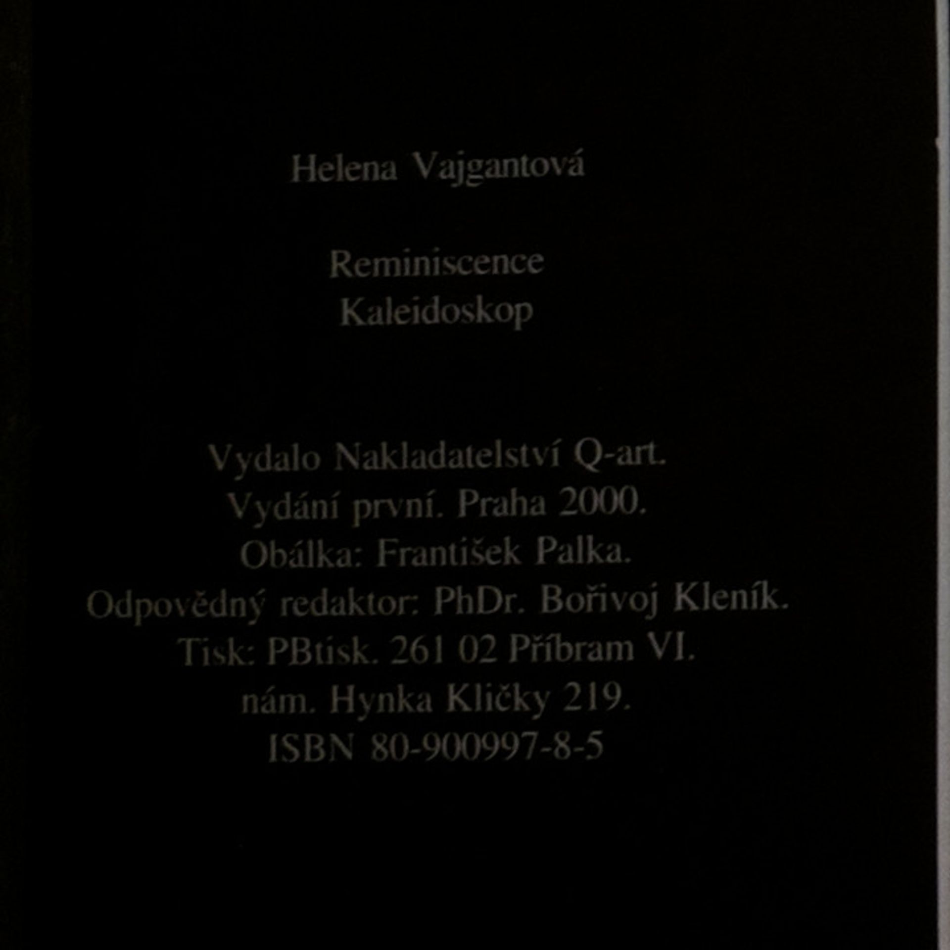 Helena Vajgantová Reminiscence