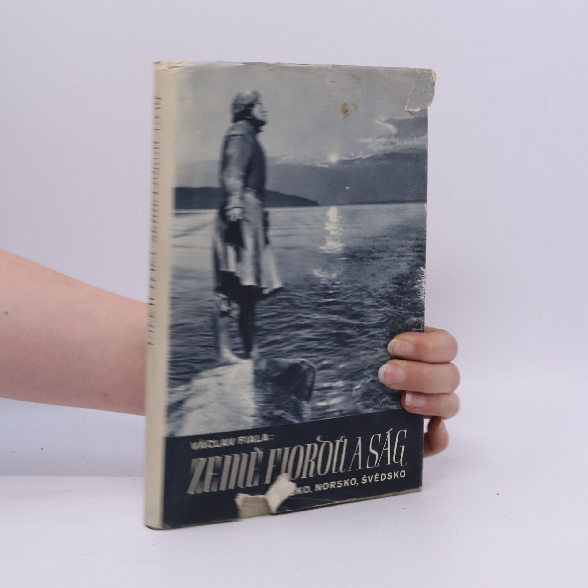 Václav Fiala Zemé fjordů a ság. Dánsko. Norsko. Švédsko