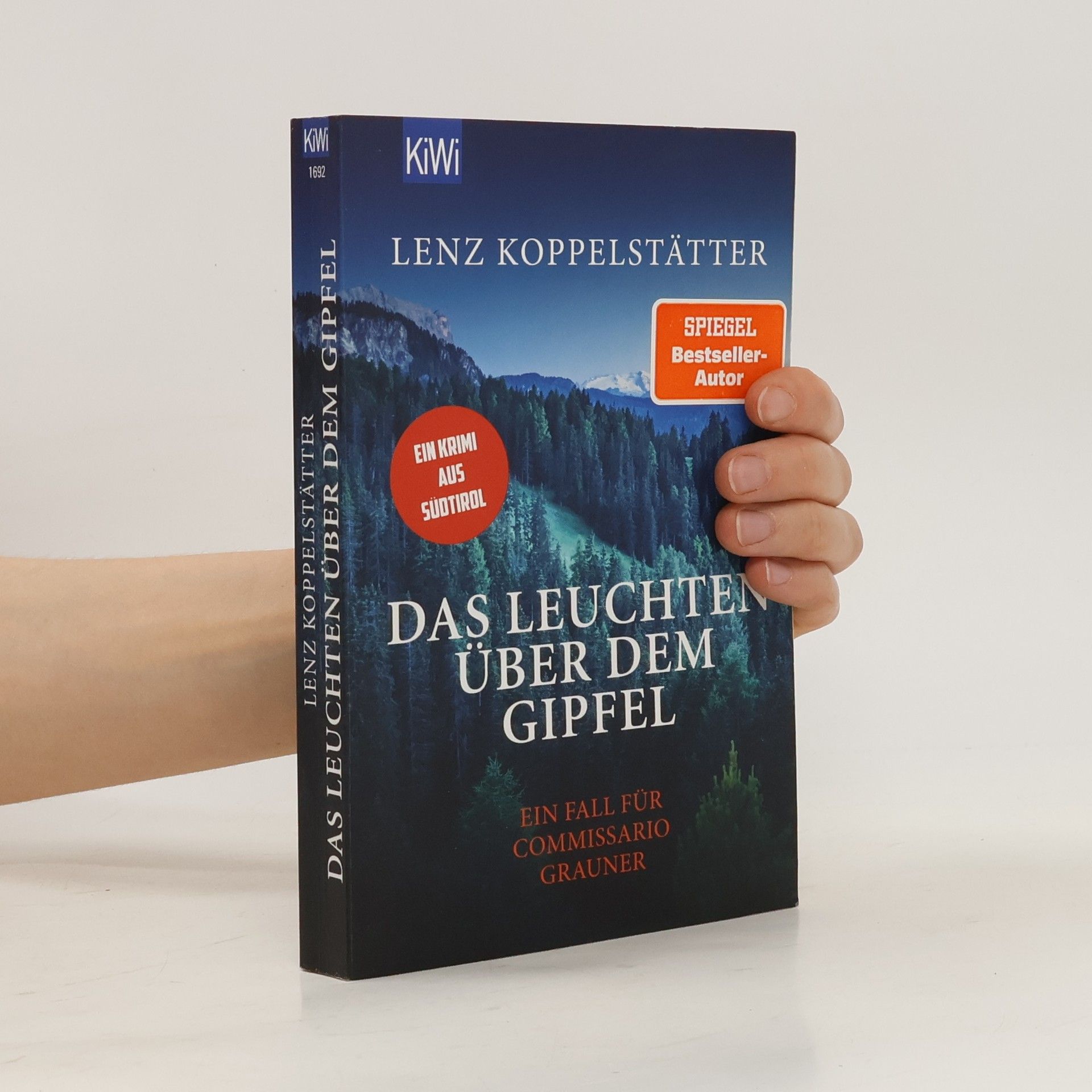 Lenz Koppelstätter Das Leuchten über dem Gipfel