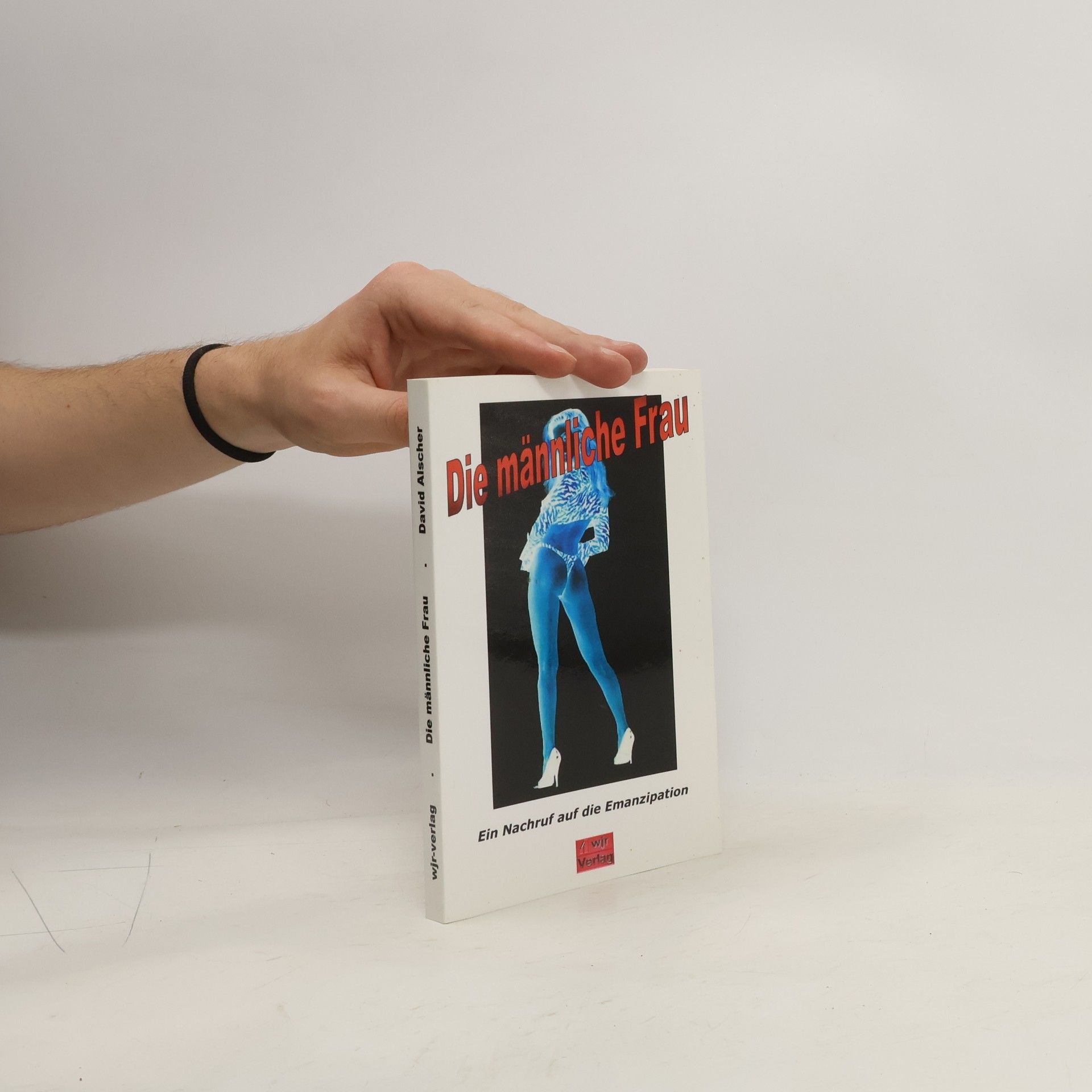 David Alscher Die männliche Frau