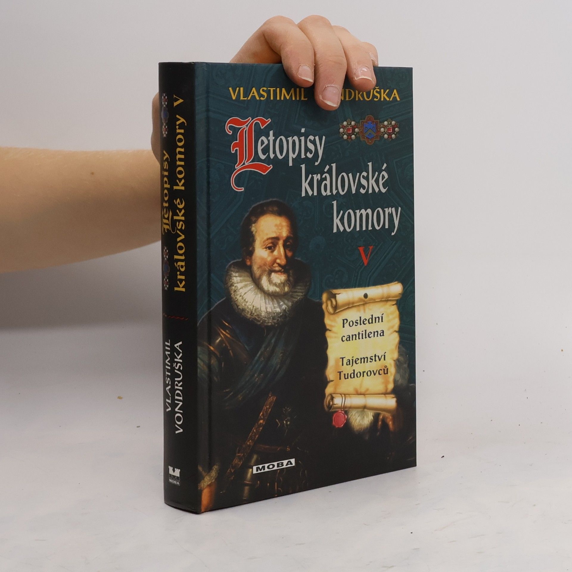 Vlastimil Vondruška Letopisy královské komory V