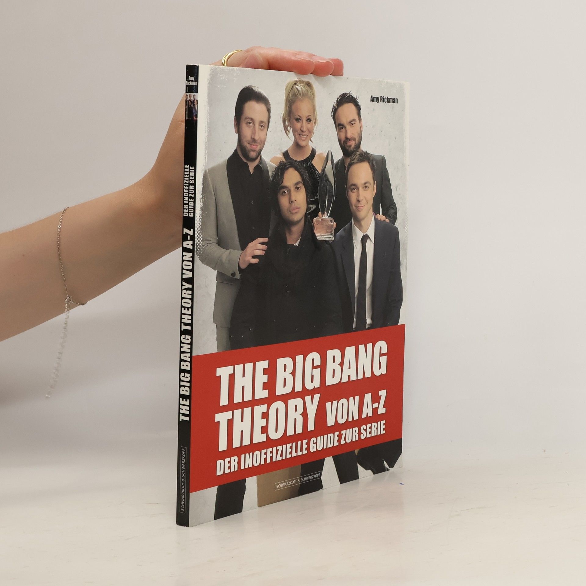 Amy Rickman The big bang theory von A bis Z