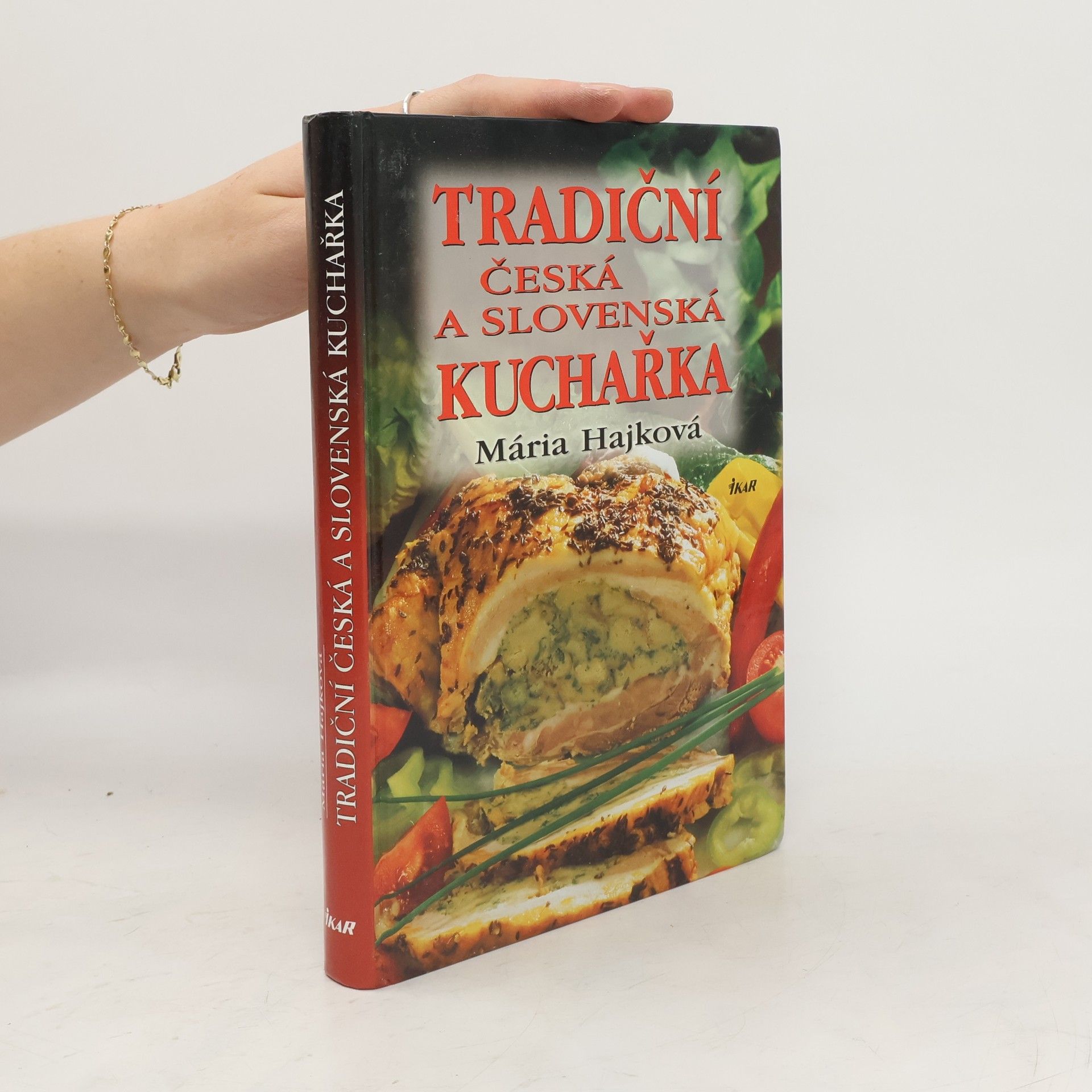 Mária Hajková Tradiční česká a slovenská kuchařka
