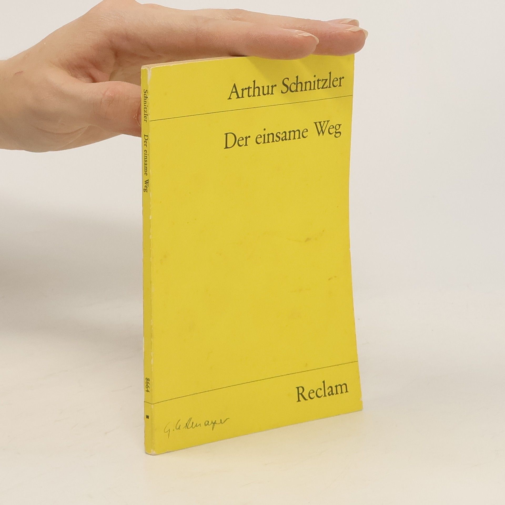 Arthur Schnitzler Der einsame Weg