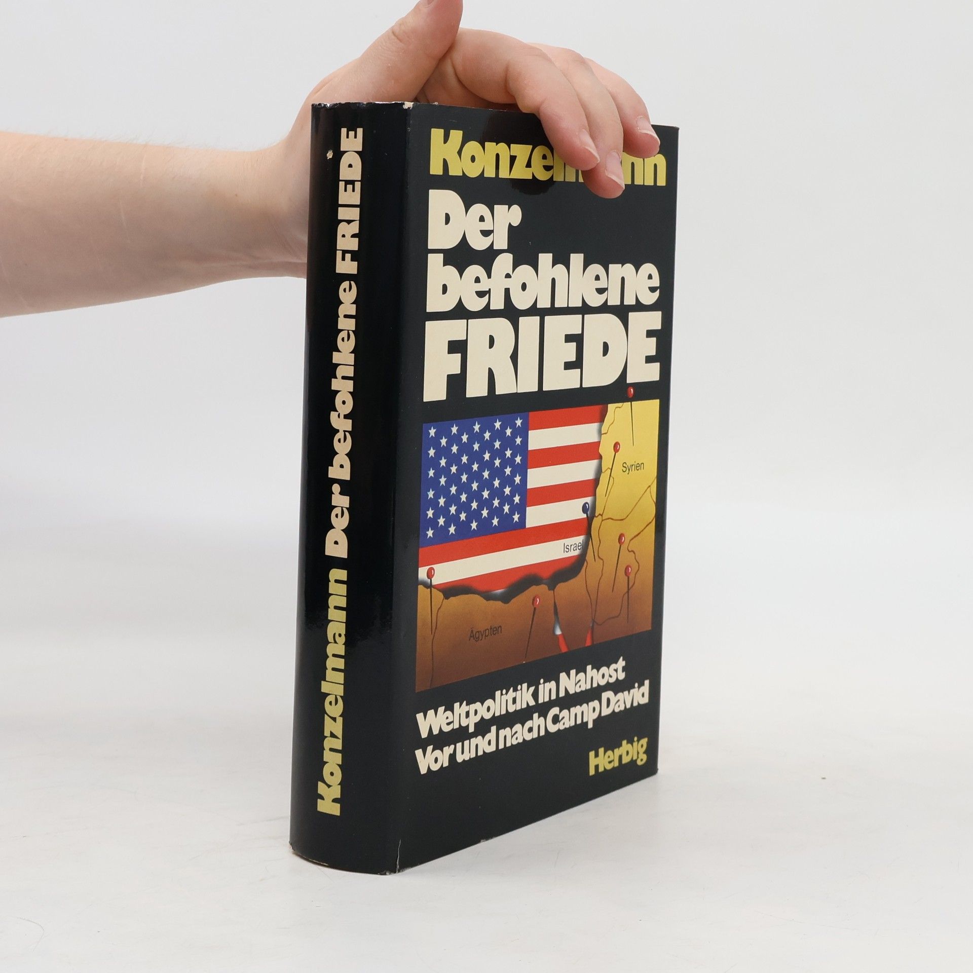 Gergard Konzelmann Der befohlene Friede
