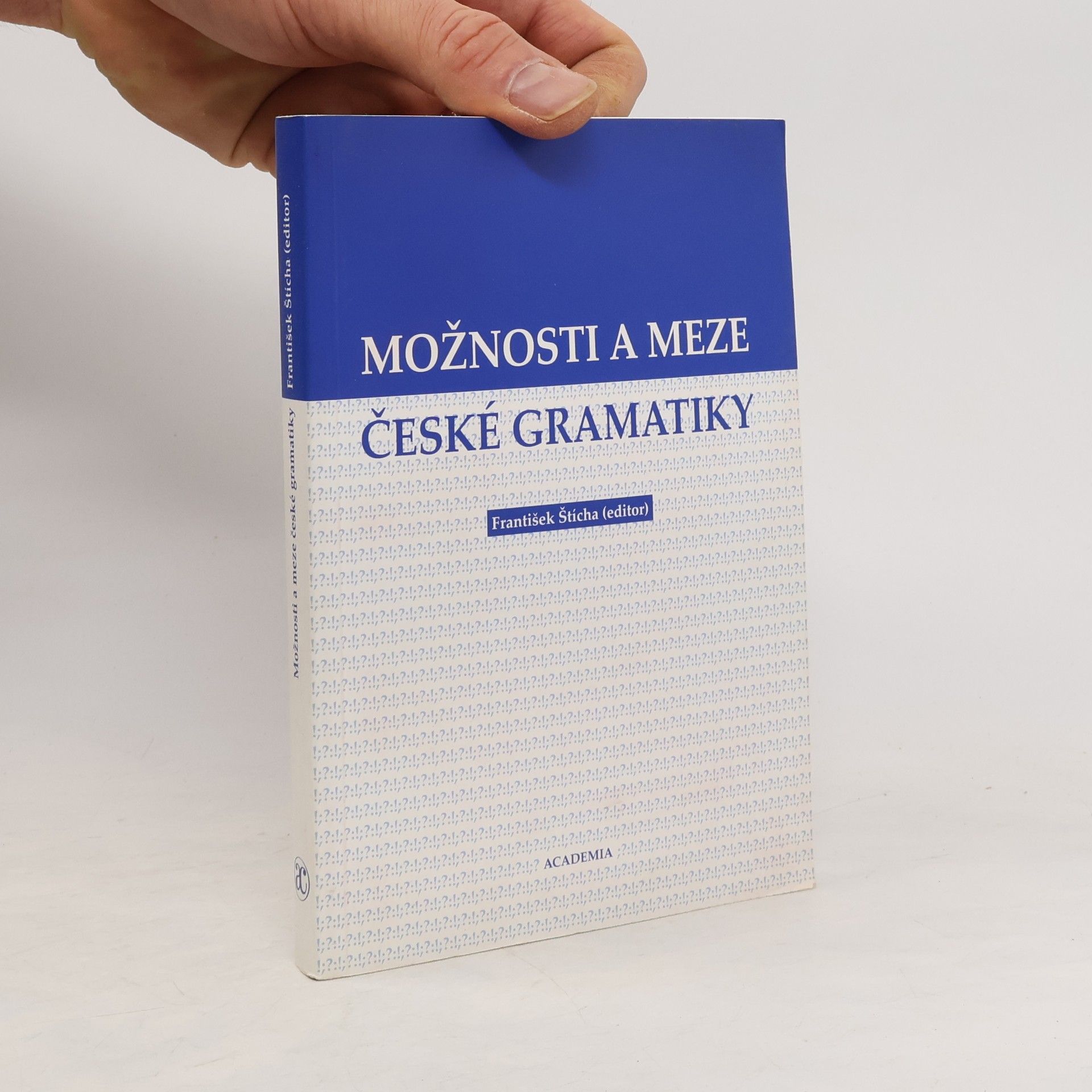 František Štícha Možnosti a meze české gramatiky